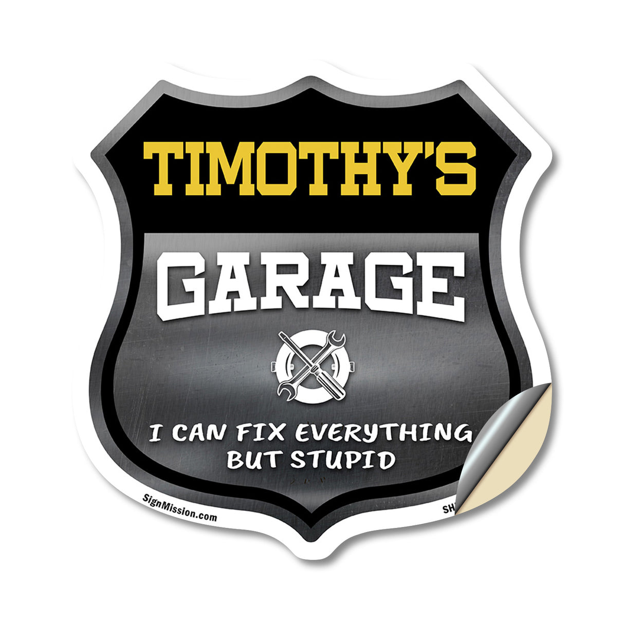 Timothy's Garage I Can Fix Everything But Stupid