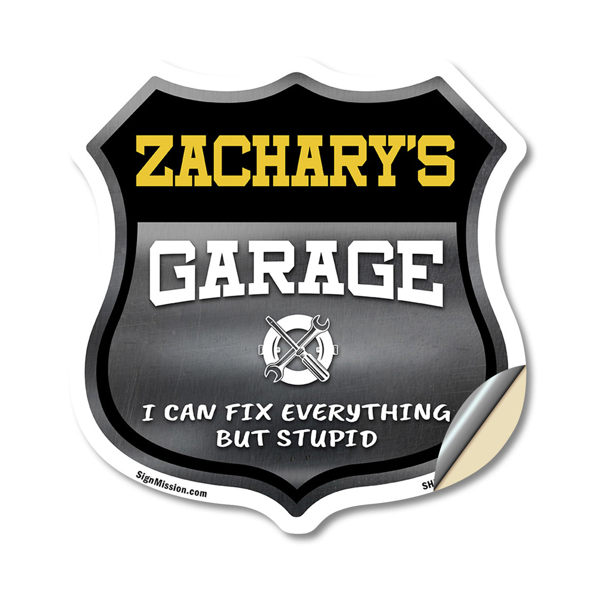 Zachary's Garage I Can Fix Everything But Stupid