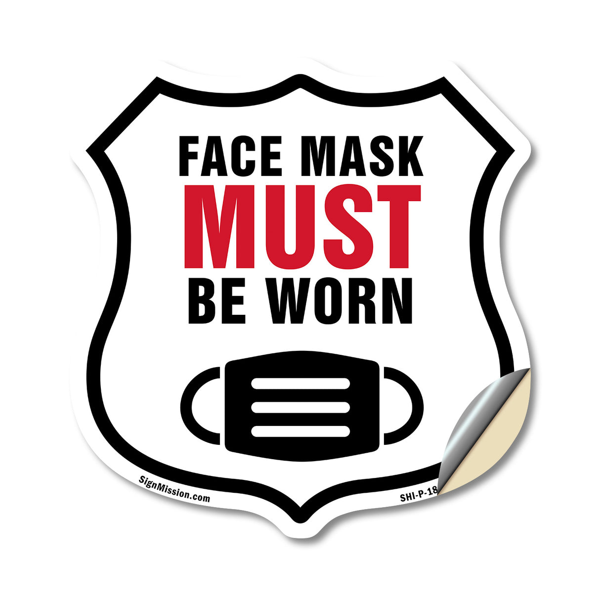 Caution Face Mask Must Be Worn