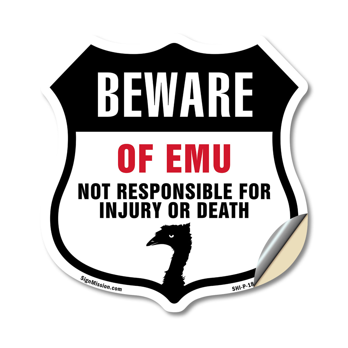 Beware Of Emus Not Responsible For Injury Or Death