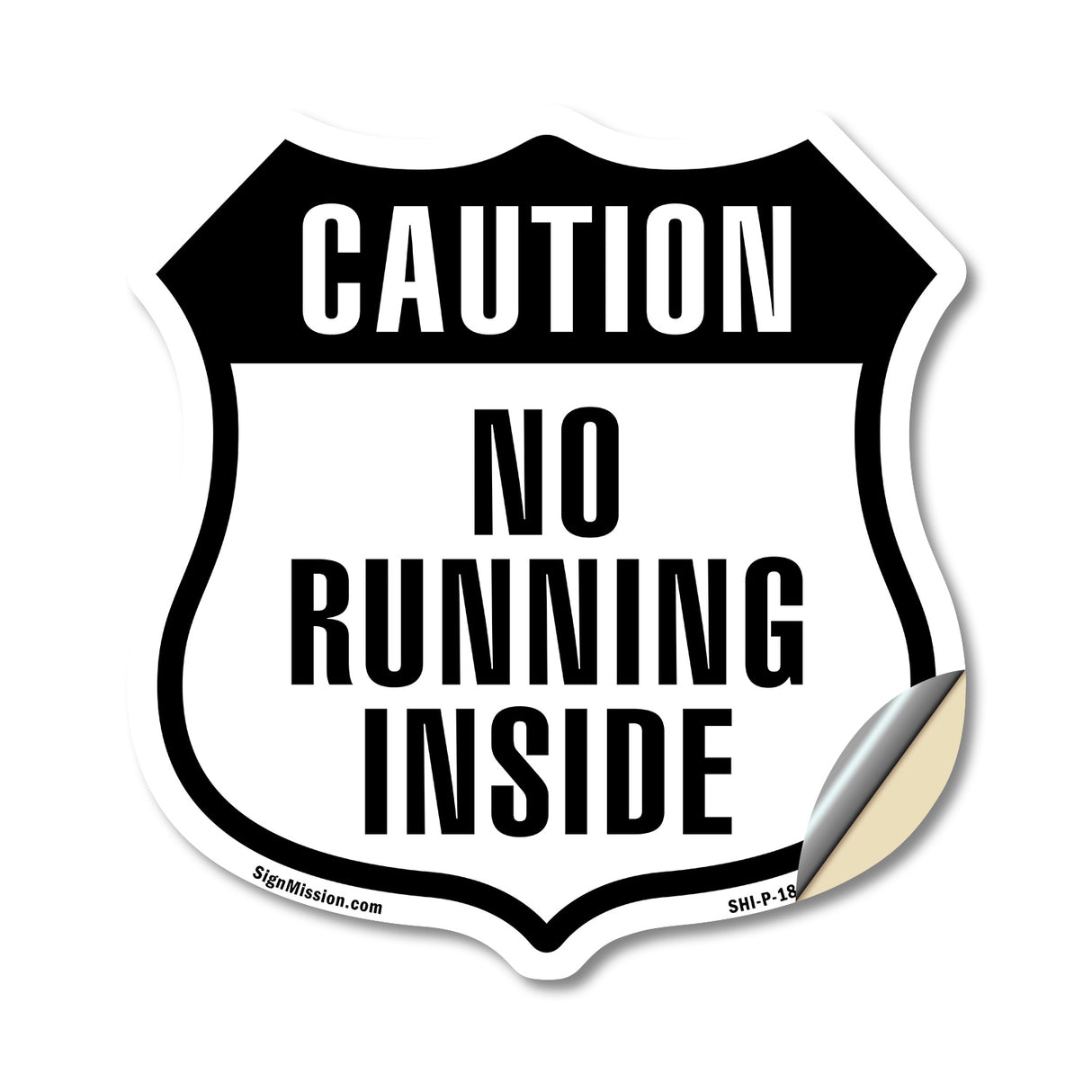 Caution No Running Inside