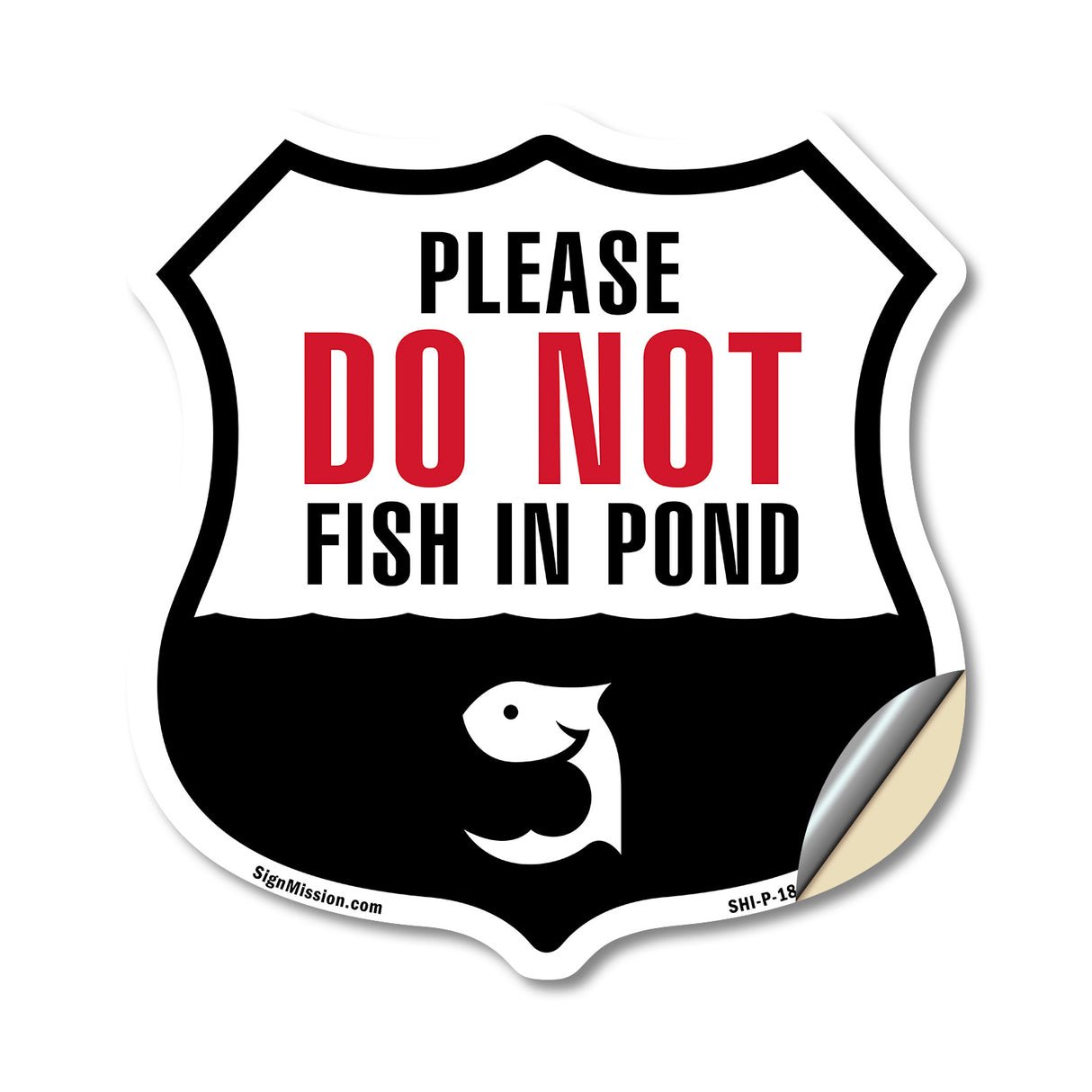 Please Do Not Fish In Pond