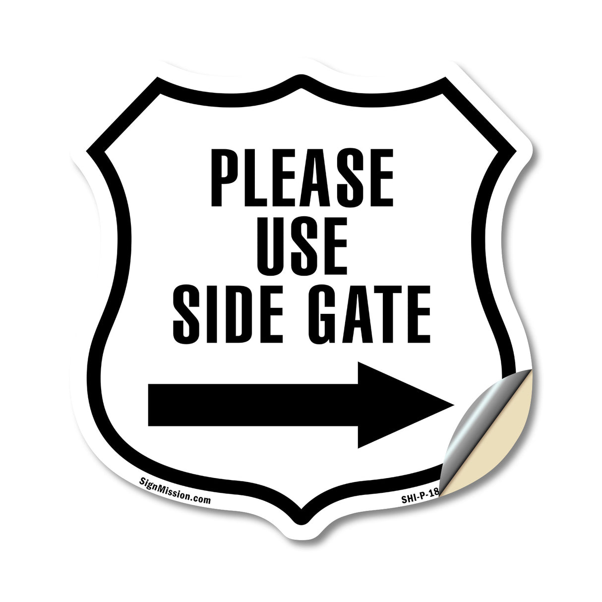 Please Use Side Gate Right