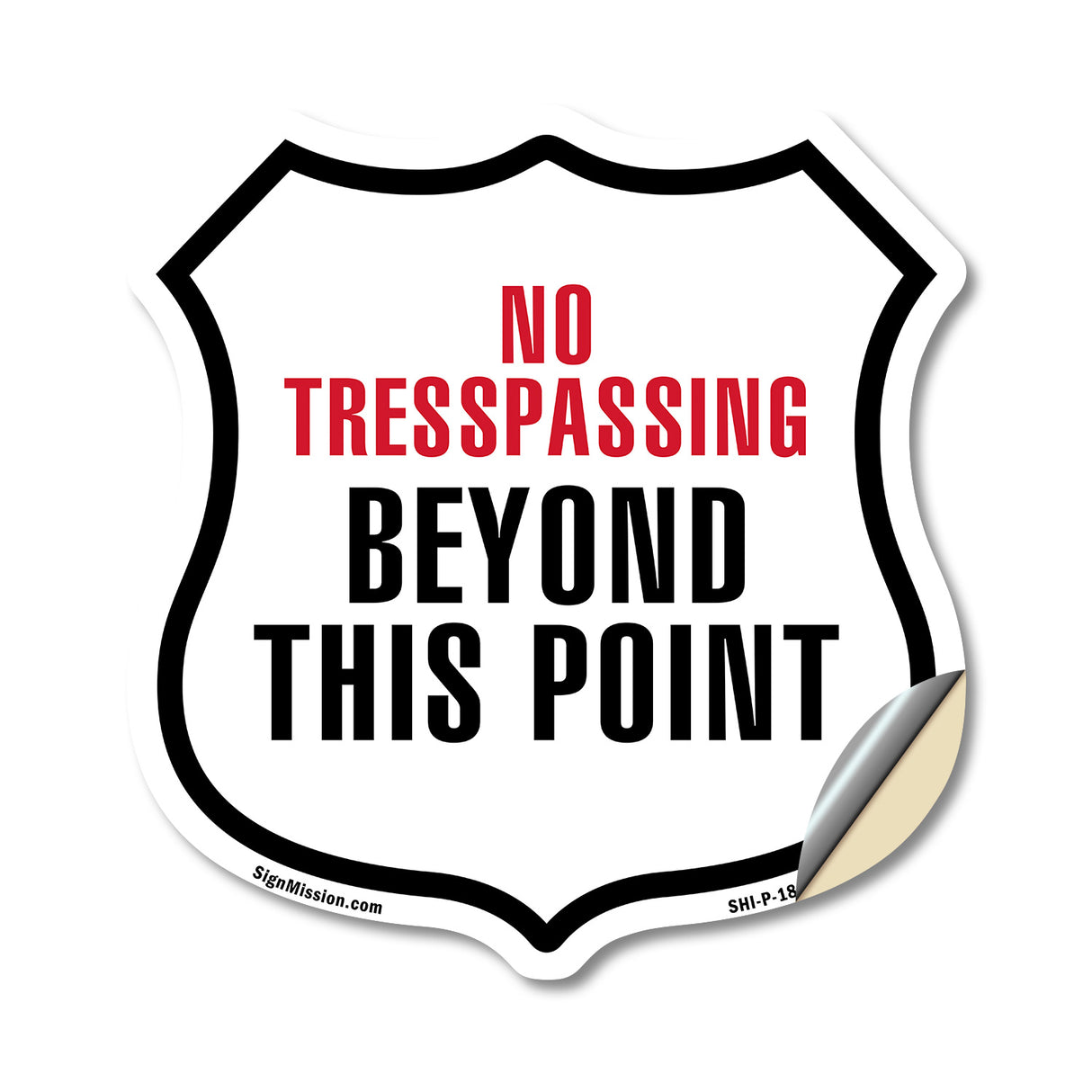 No Trespassing Beyond This Point