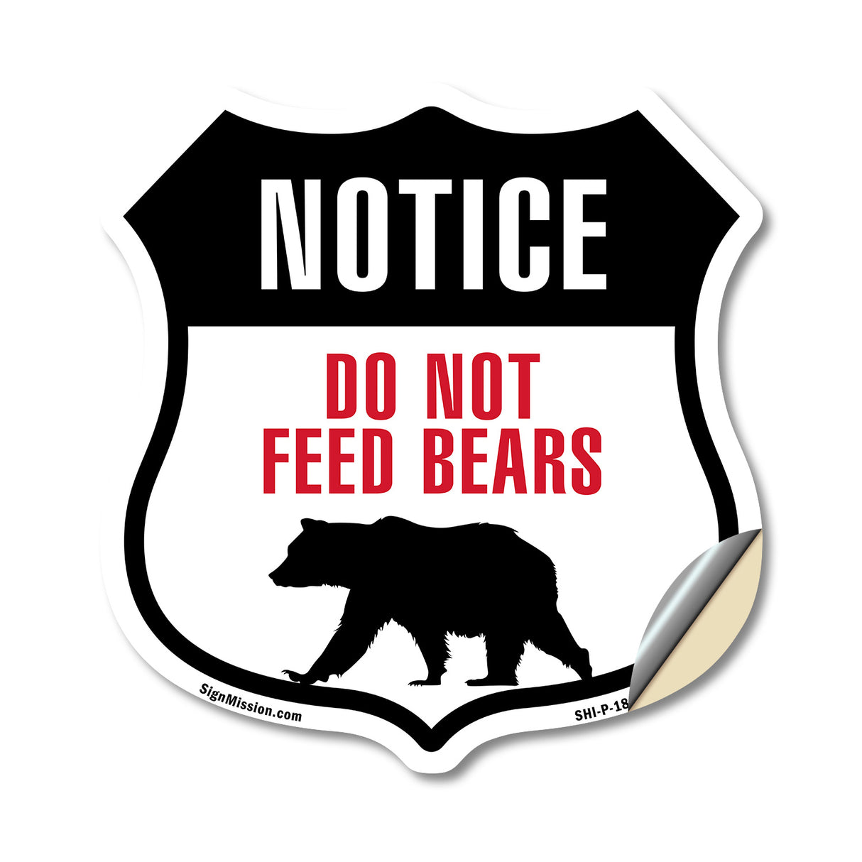 NOTICE Do Not Feed Bears