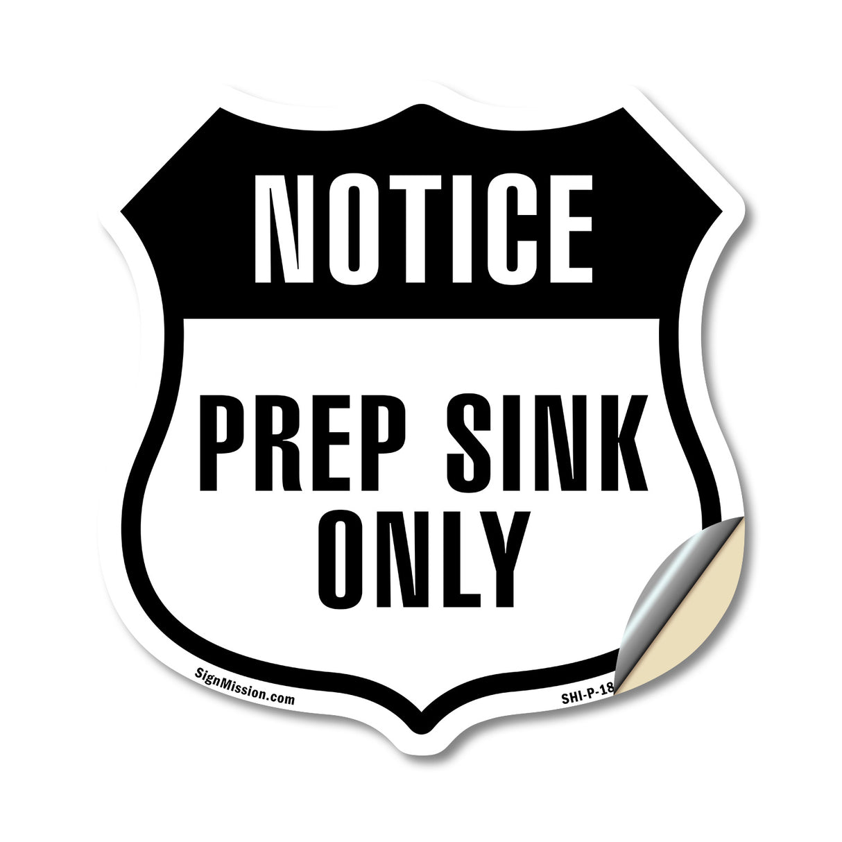 Notice Prep Sink Only