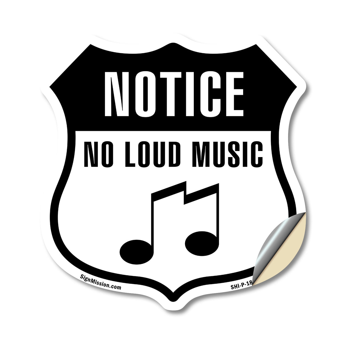 Notice No Loud Music