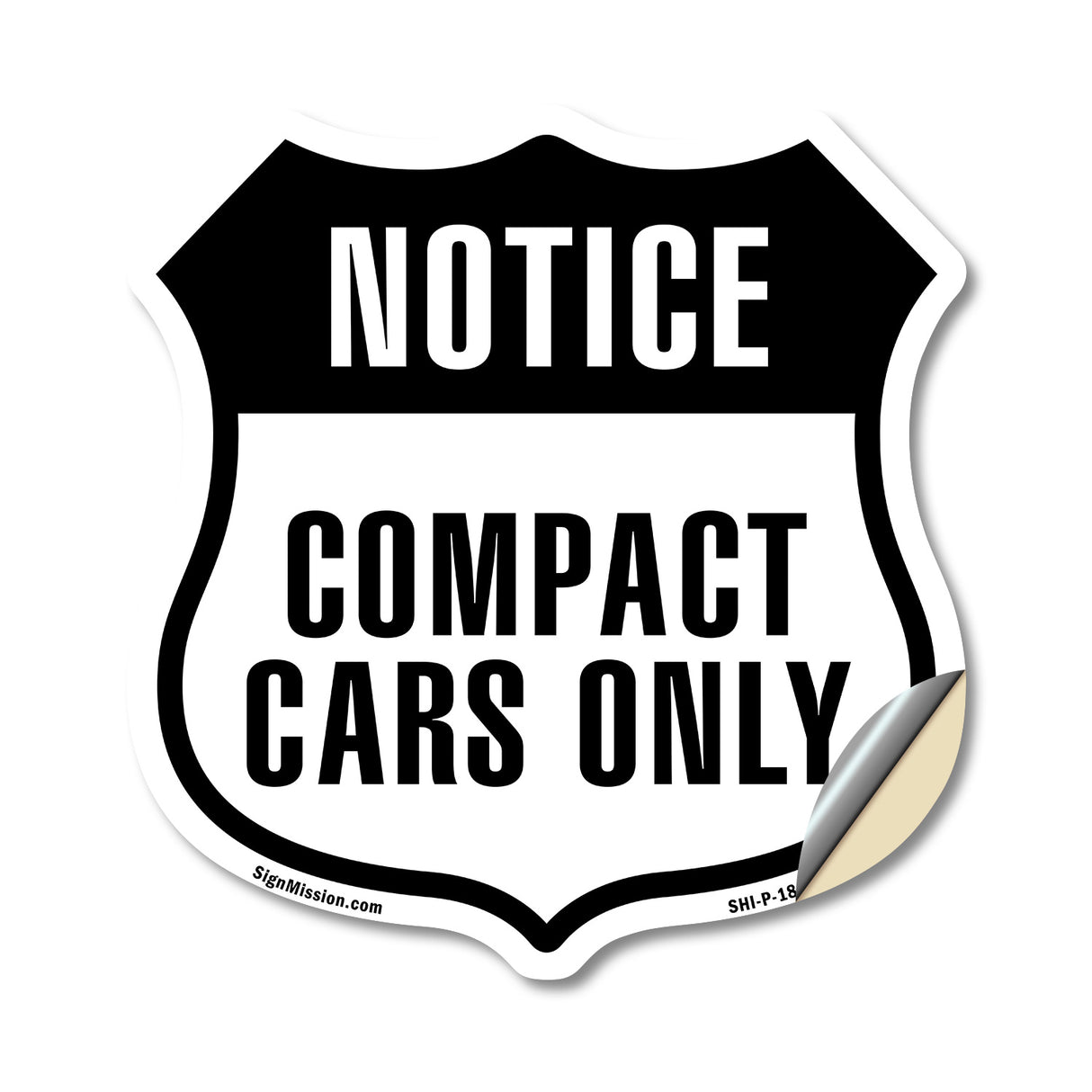 Notice Compact Cars Only