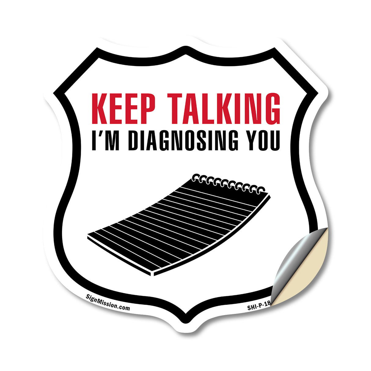 Keep Talking I'm Diagnosing You