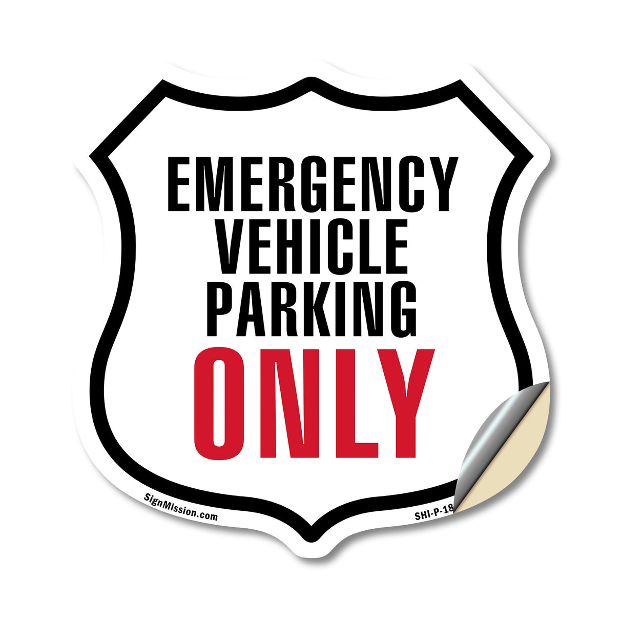 Emergency Vehicle Parking Only