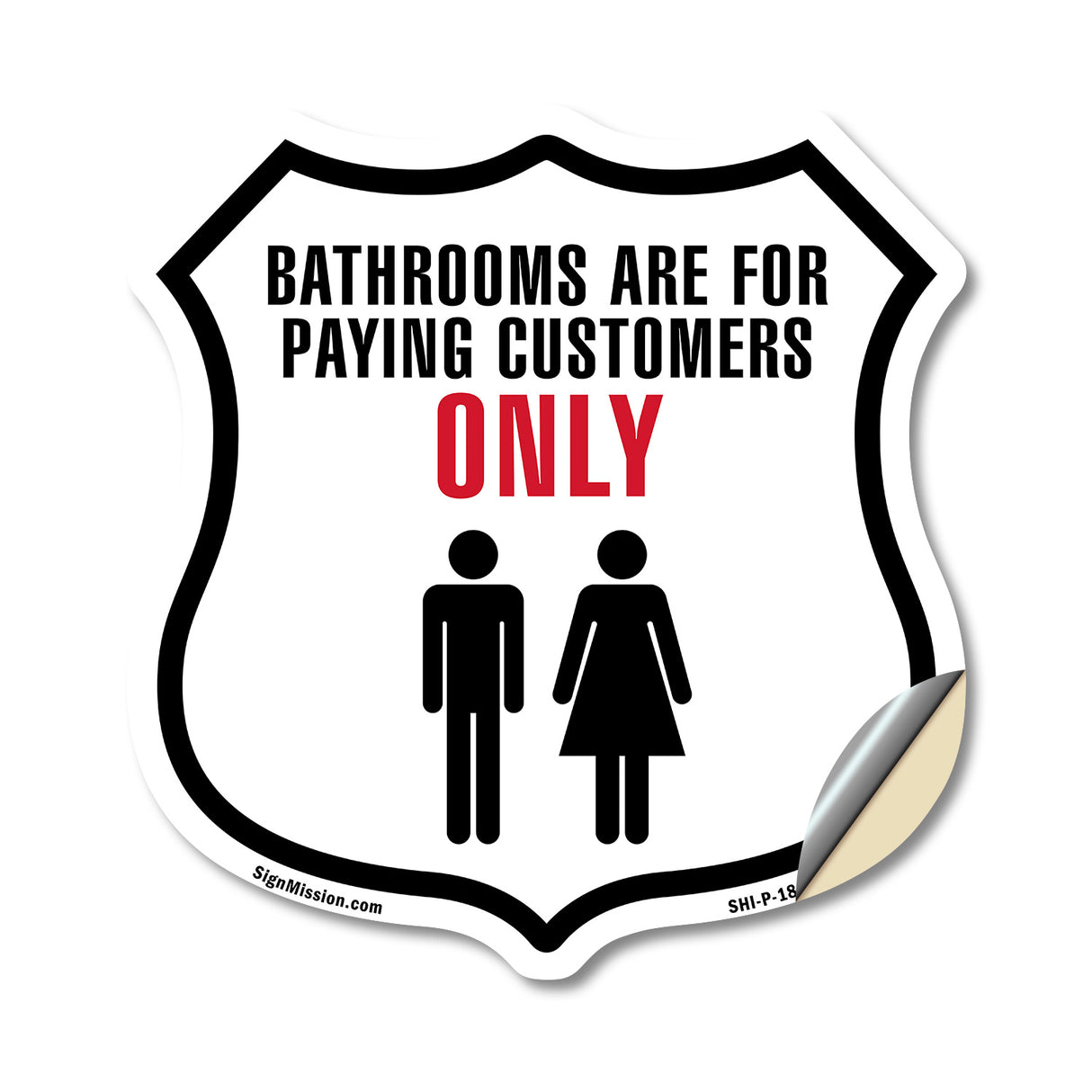 bathrooms are for customers only