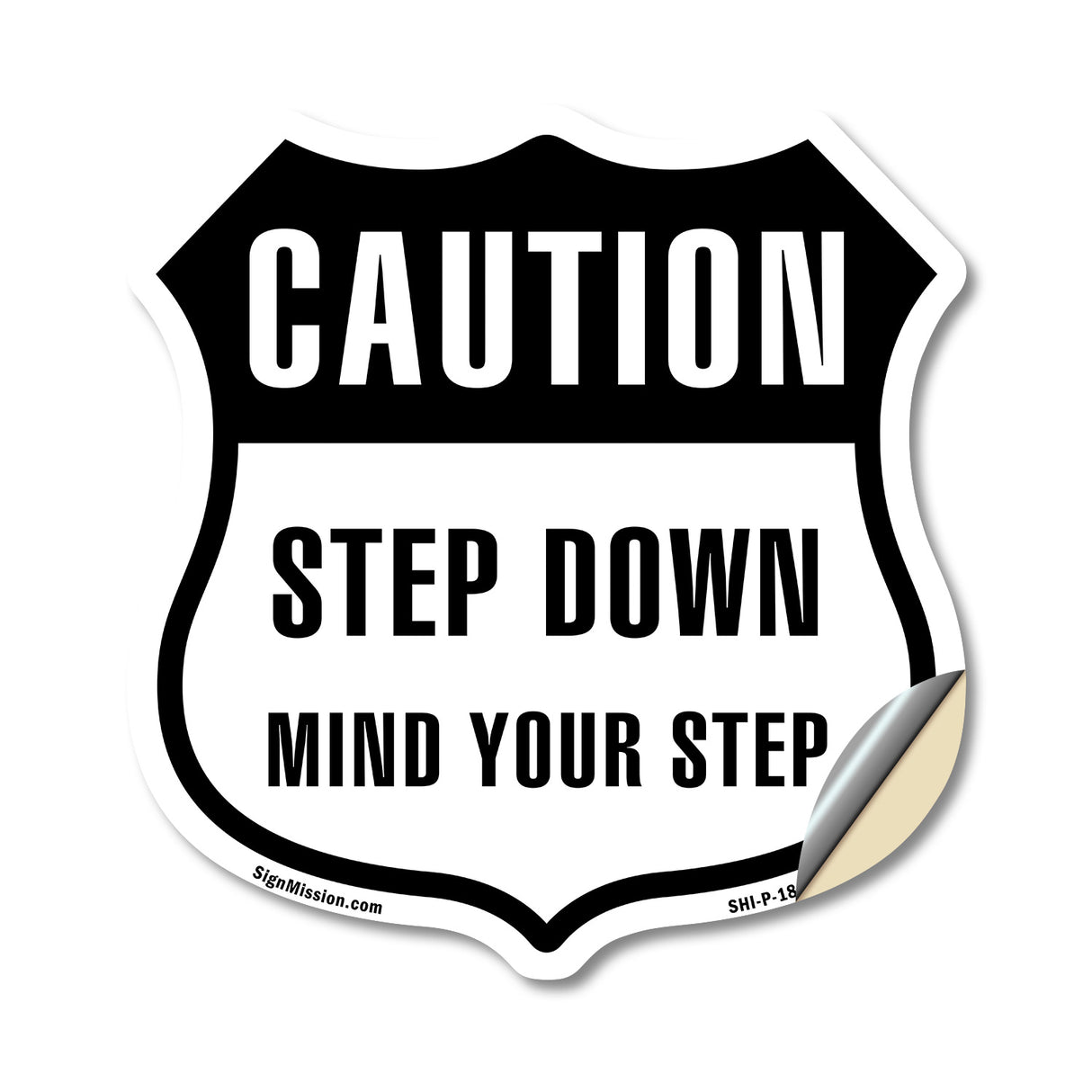 Caution Step Down Mind Your Step