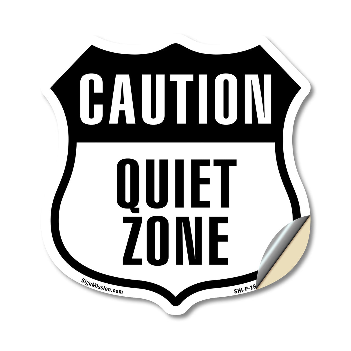 Caution Quiet Zone