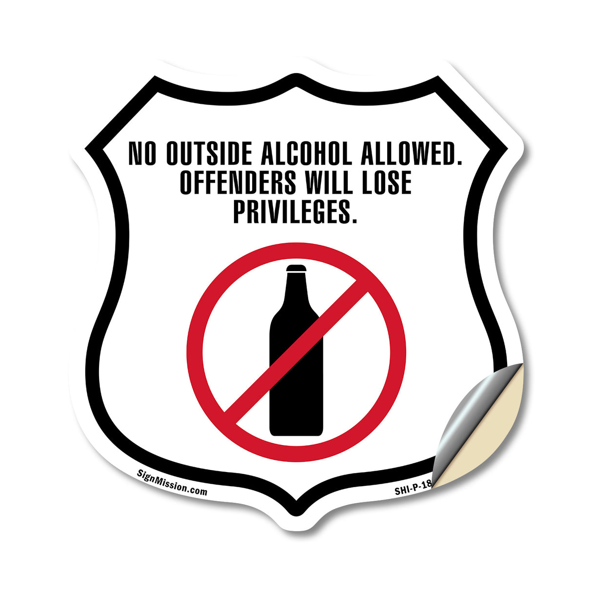 No Outside Alcohol Allowed Offenders Will Lose Privileges