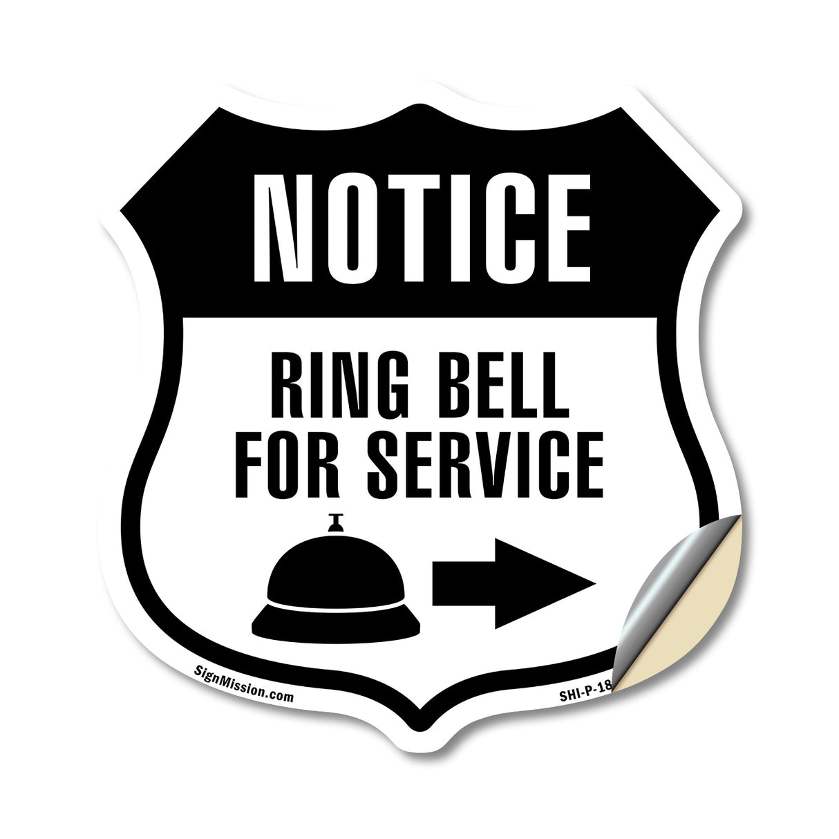 Notice Ring Bell For Service Right