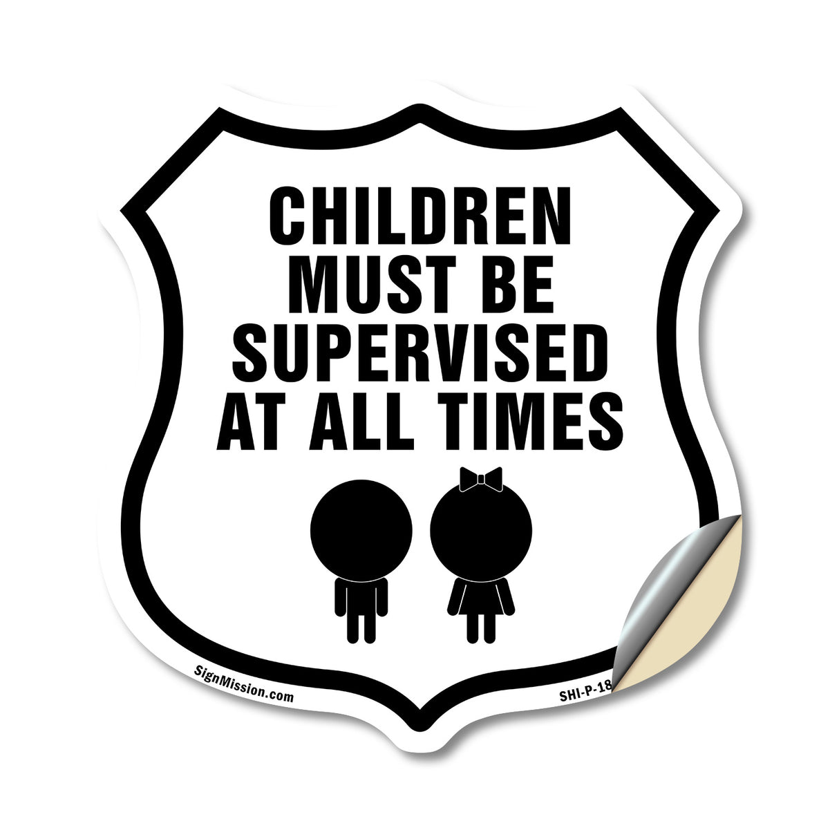 Children Must Be Supervised at All Times