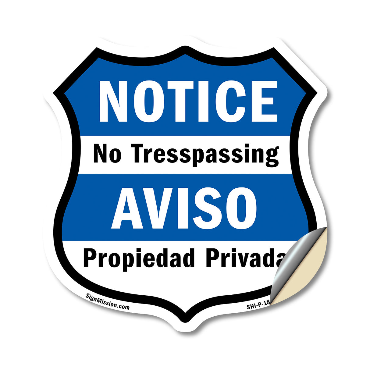 Notice No Trespassing Bilingual English / Spanish