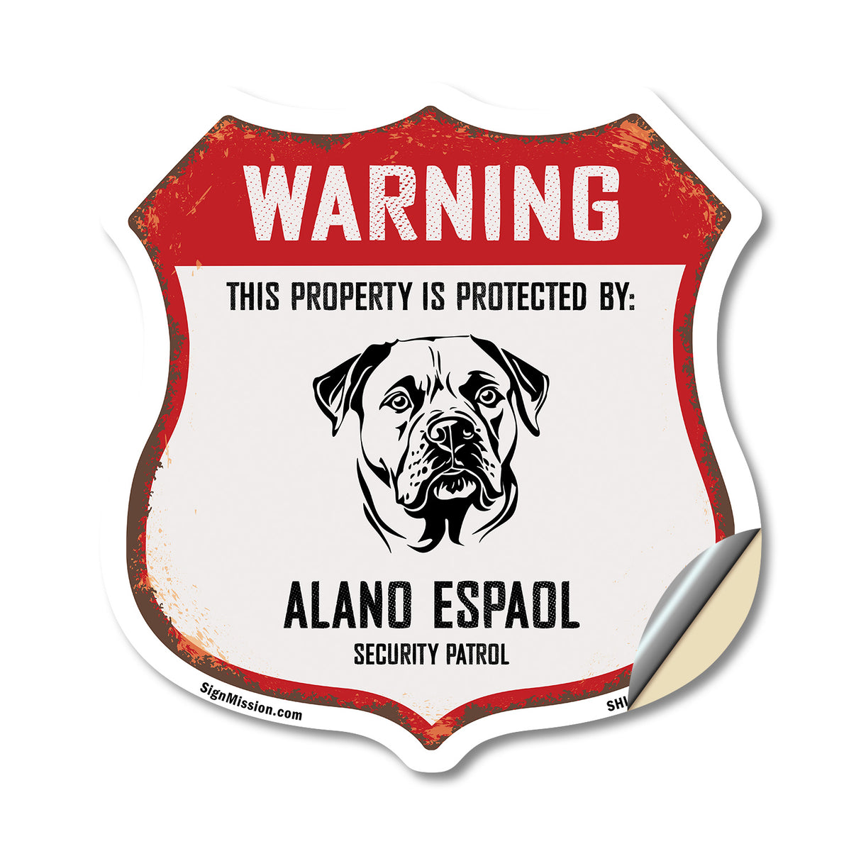 Warning This Property is Protected by Alano Espanol