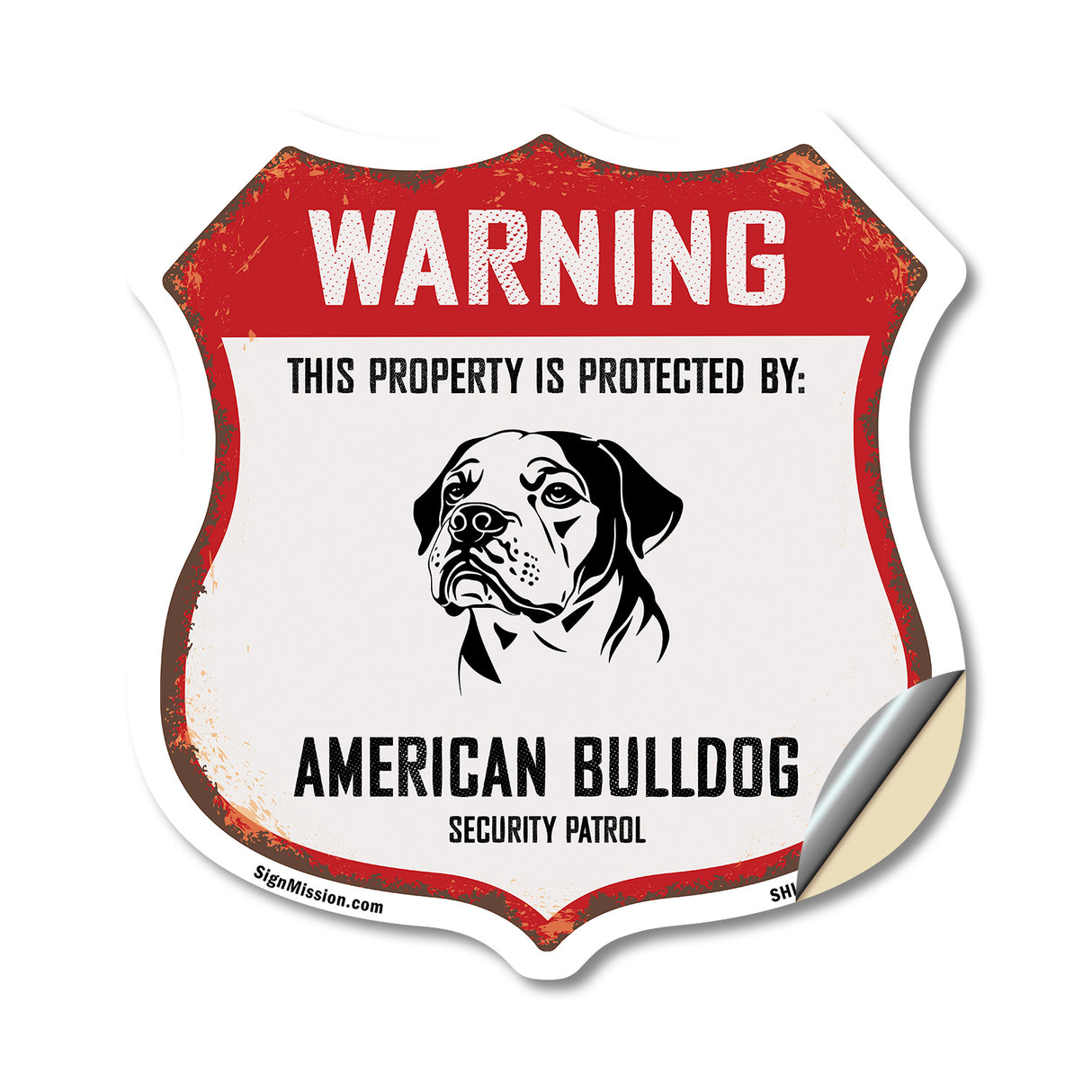 Warning This Property is Protected by American Bulldog
