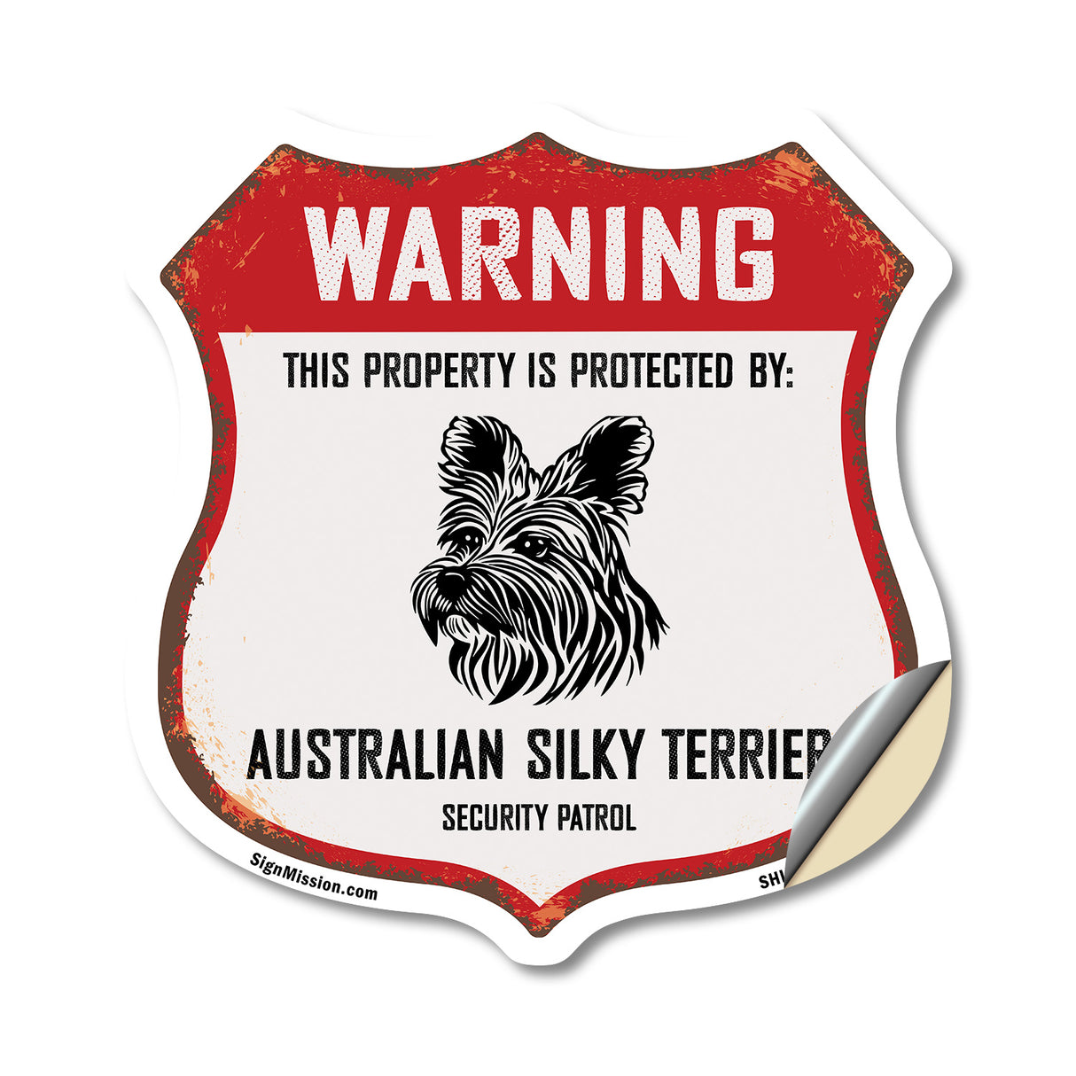Warning This Property is Protected by Australian Silky Terrier
