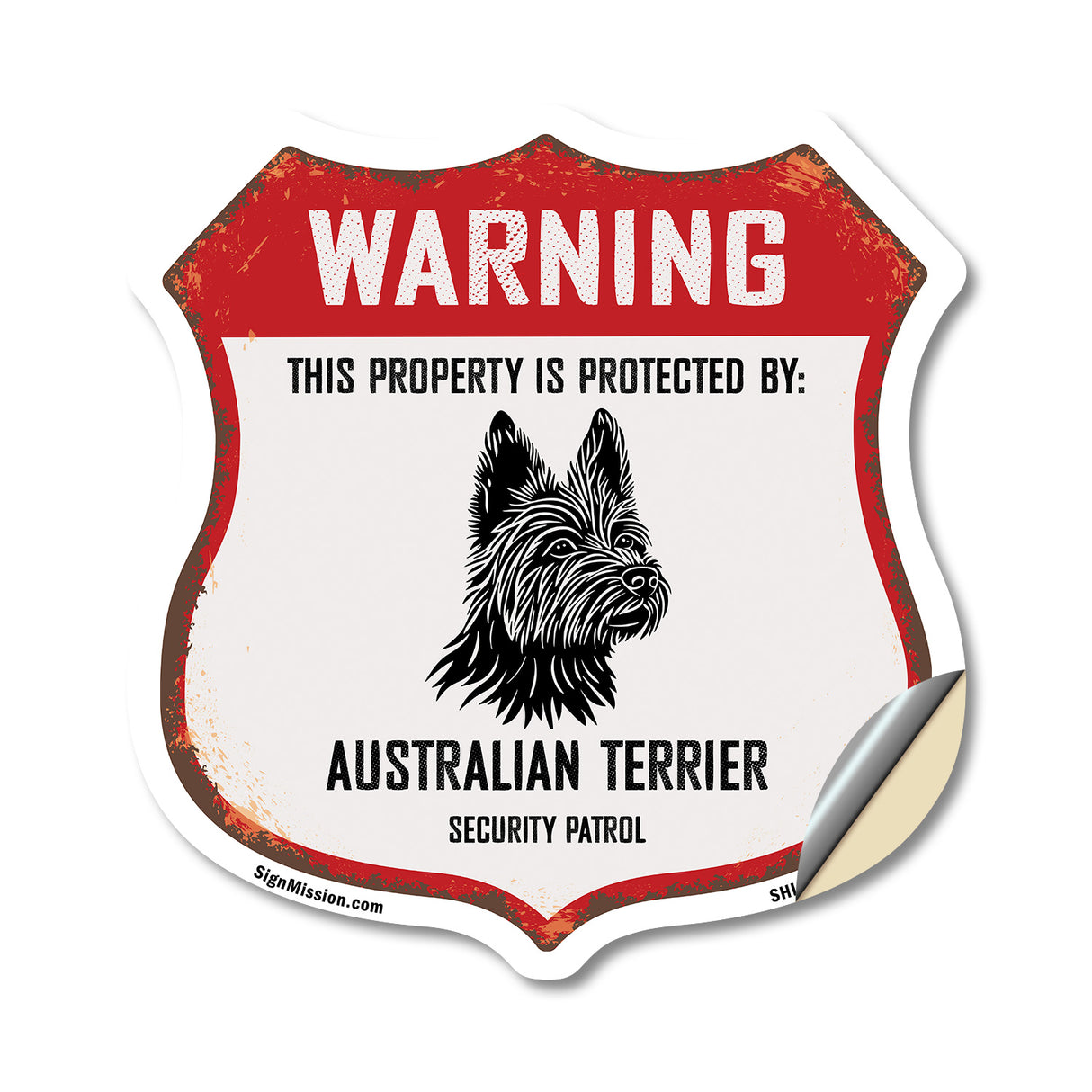 Warning This Property is Protected by Australian Terrier