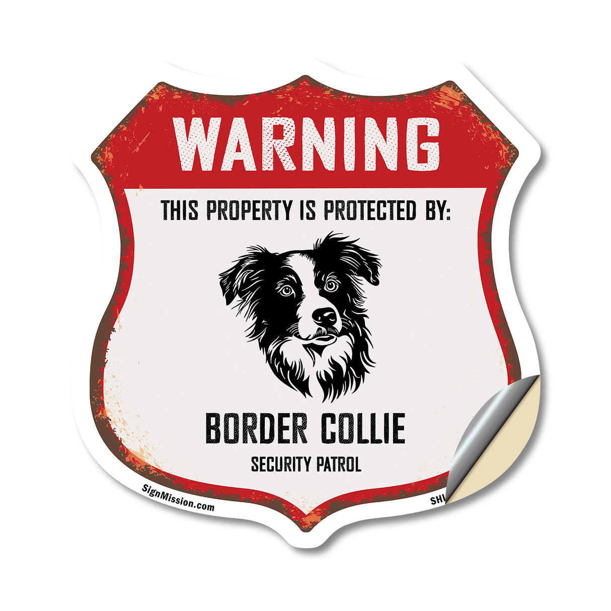 Warning This Property is Protected by Border Collie