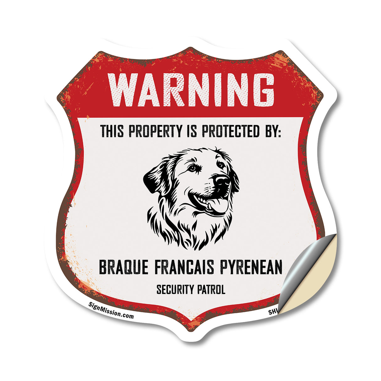 Warning This Property is Protected by Braque Francais Pyrenean