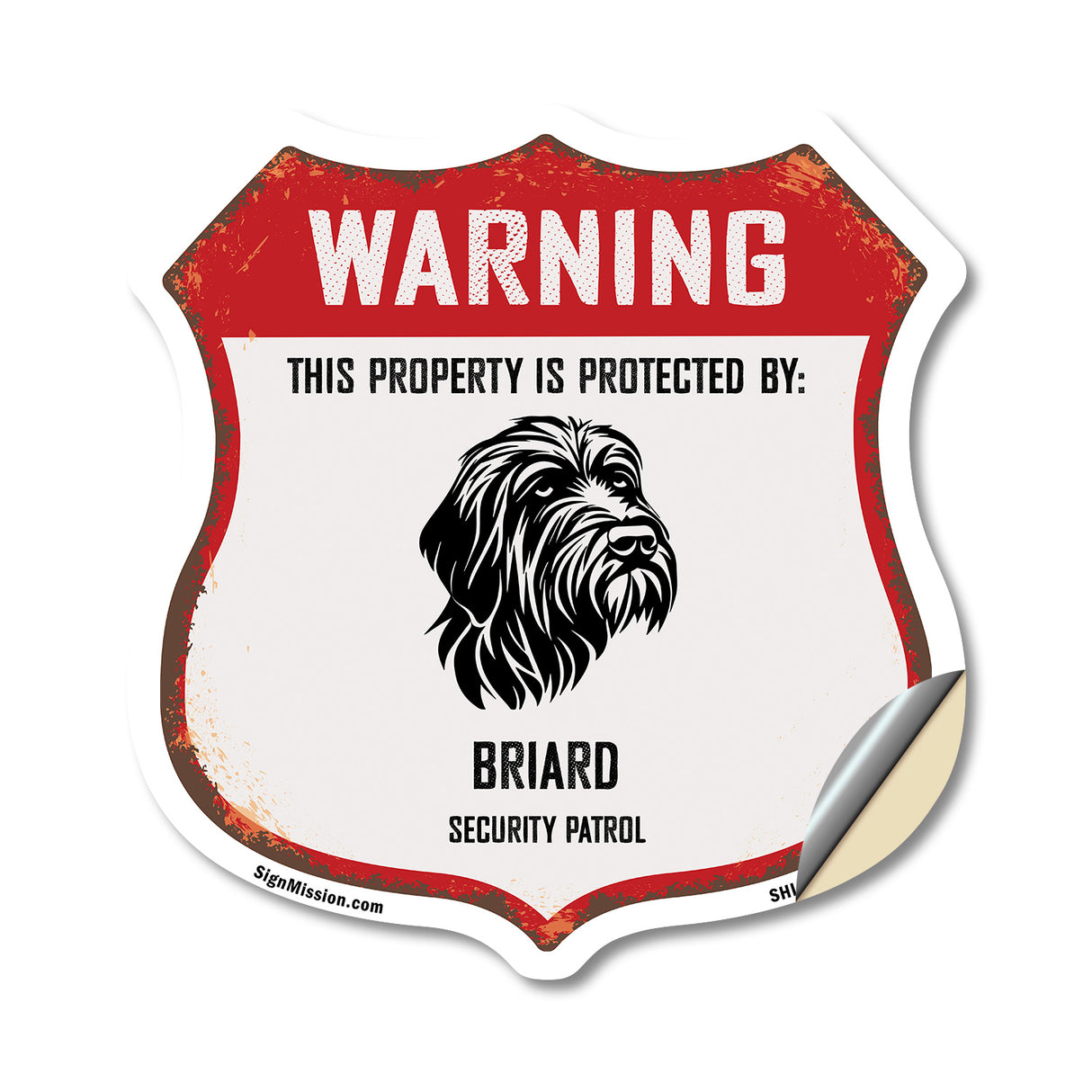 Warning This Property is Protected by Briard