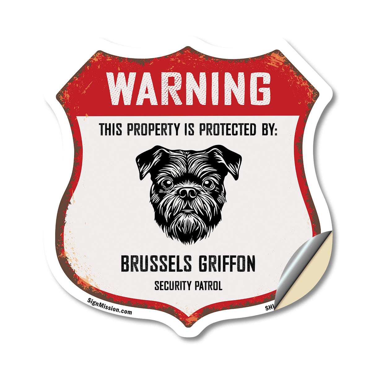 Warning This Property is Protected by Brussels Griffon