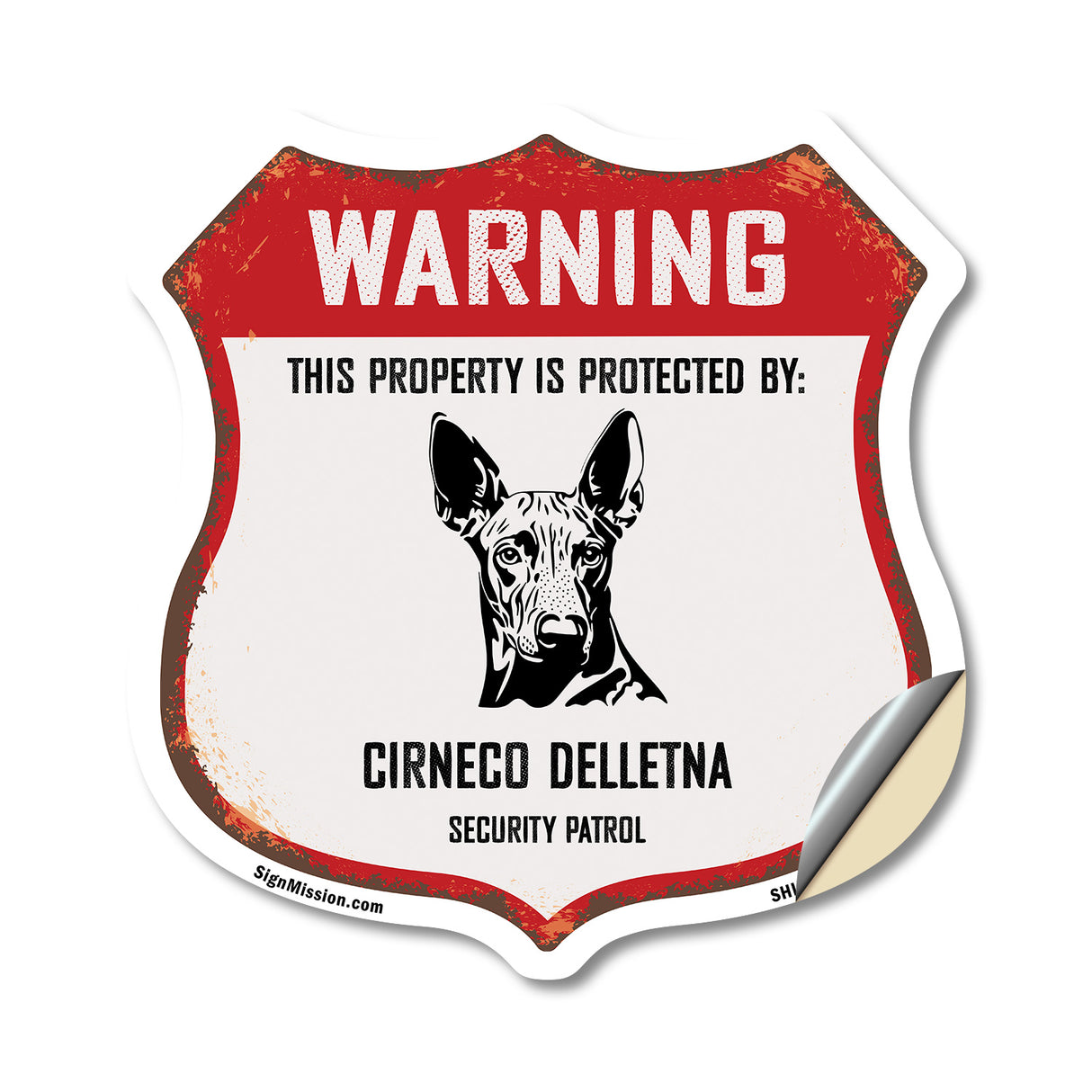 Warning This Property is Protected by Cirneco Delletna