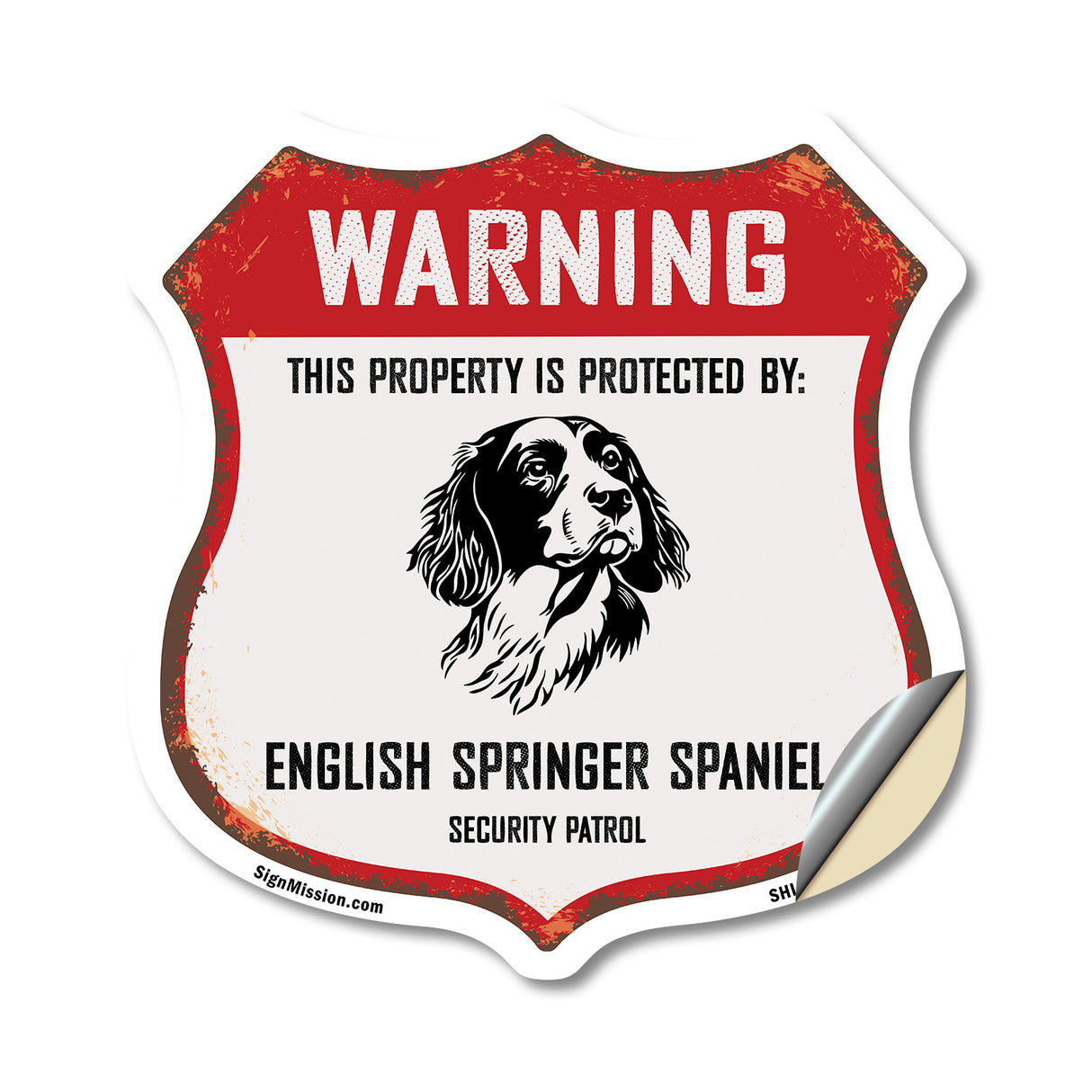 Warning This Property is Protected by English Springer Spaniel