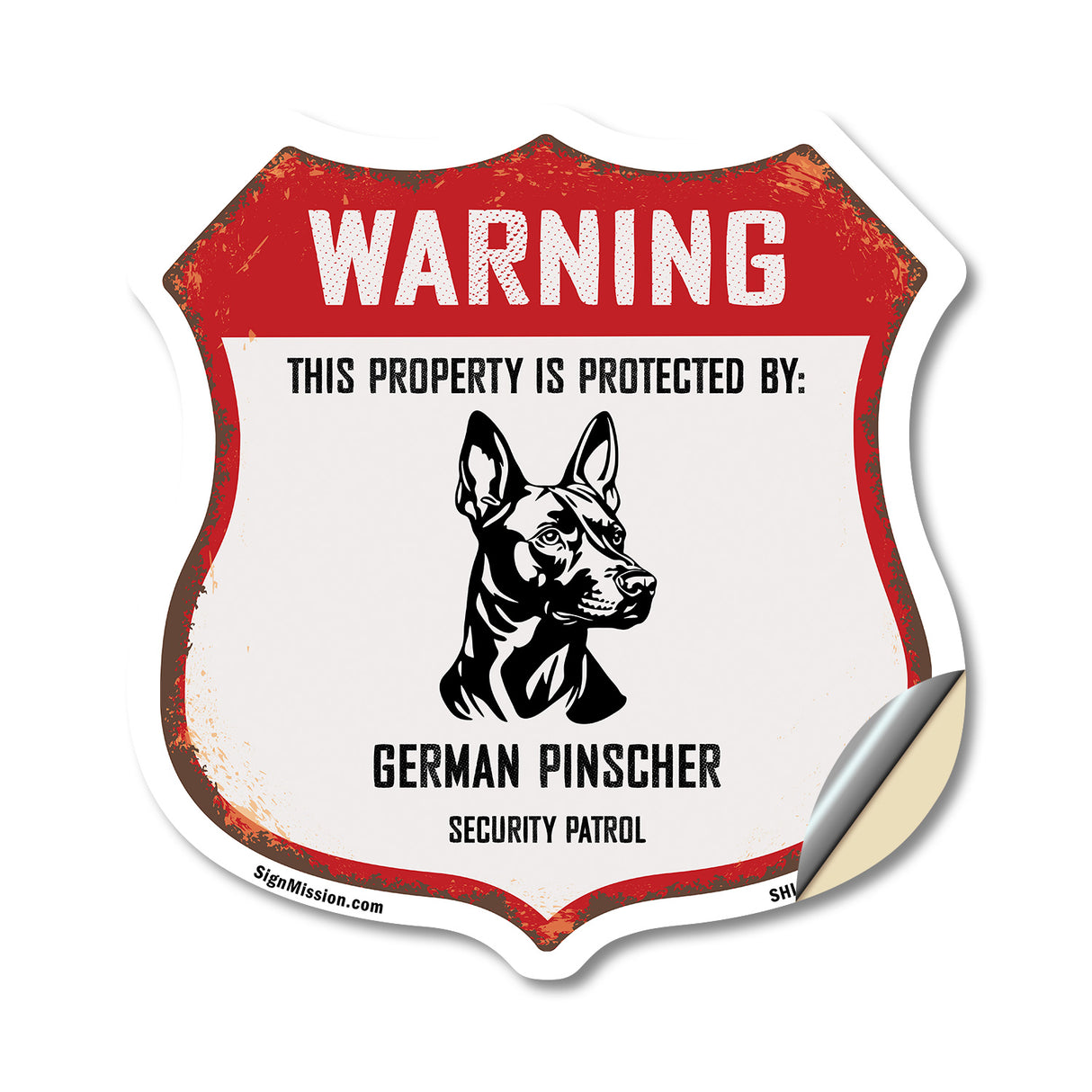 Warning This Property is Protected by German Pinscher