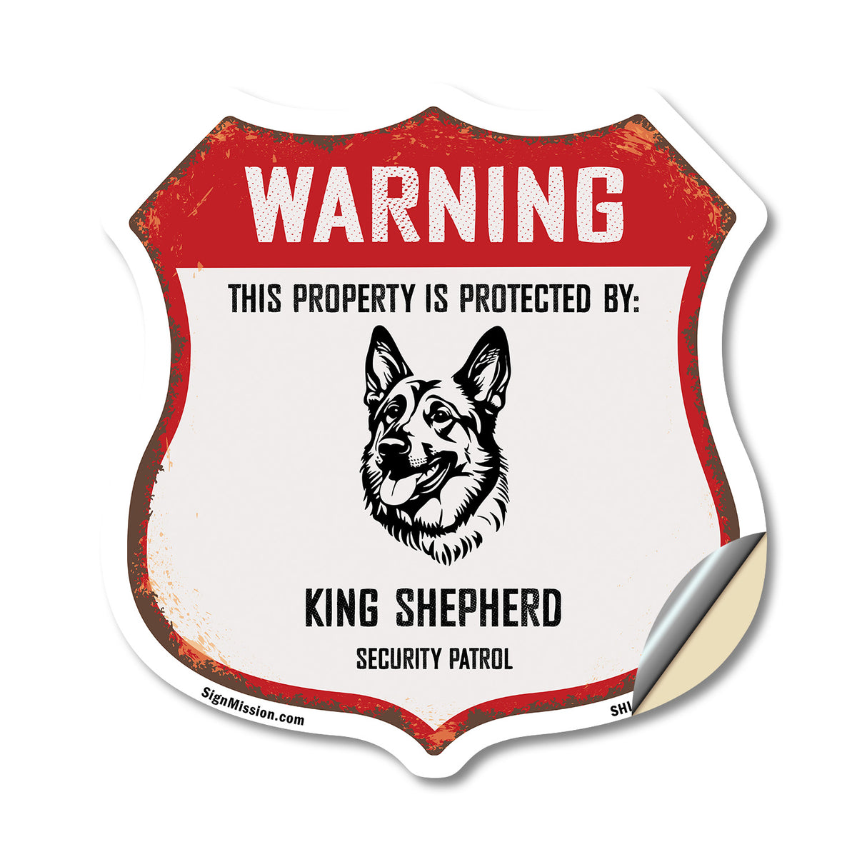 Warning This Property is Protected by King Shepherd