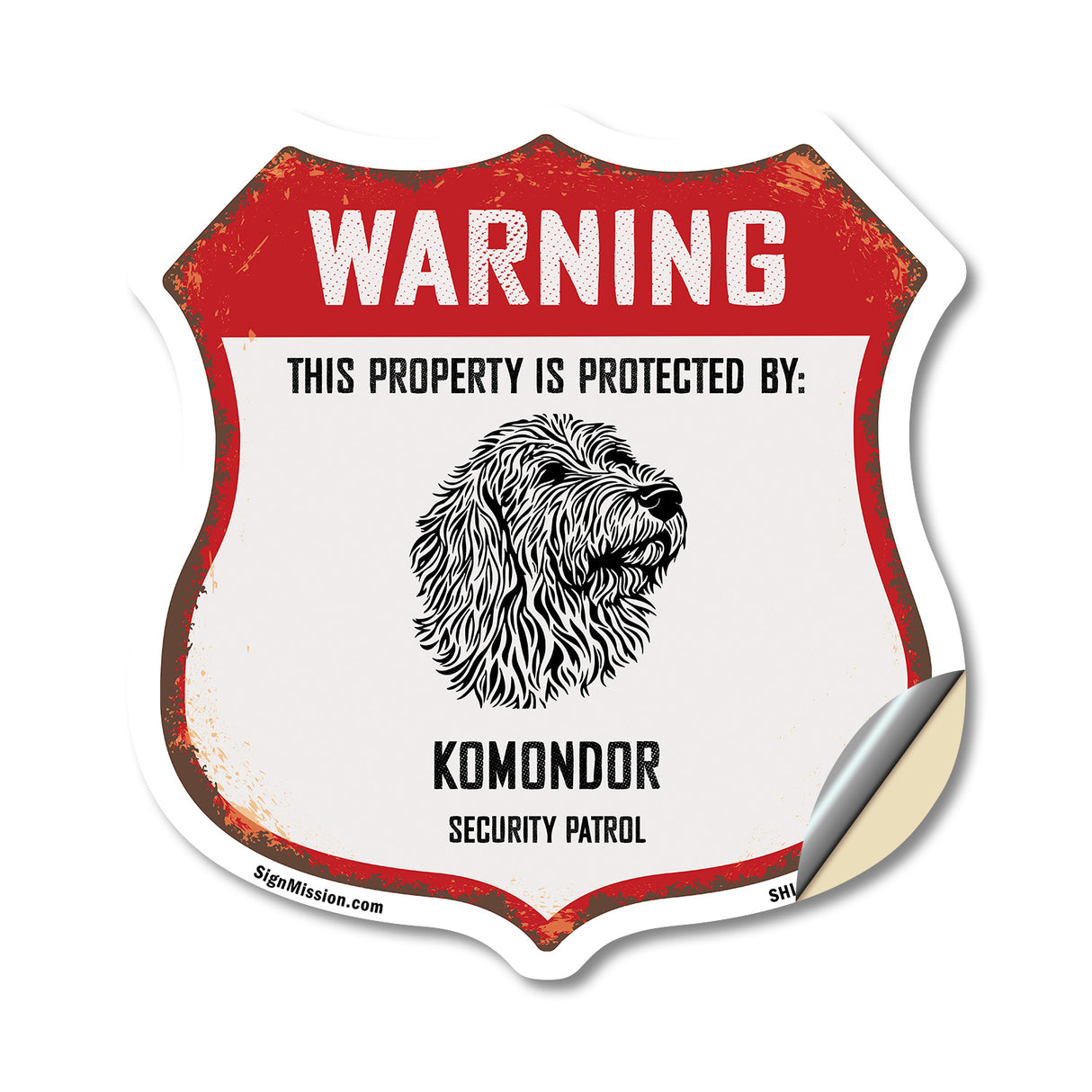 Warning This Property is Protected by Komondor