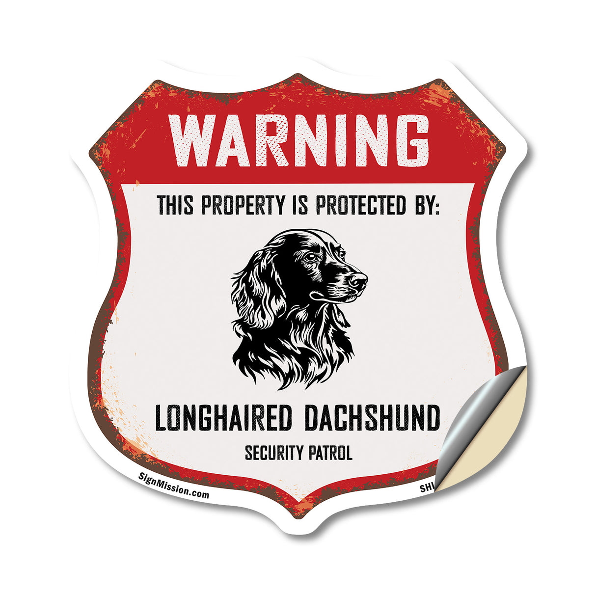 Warning This Property is Protected by Longhaired Dachshund