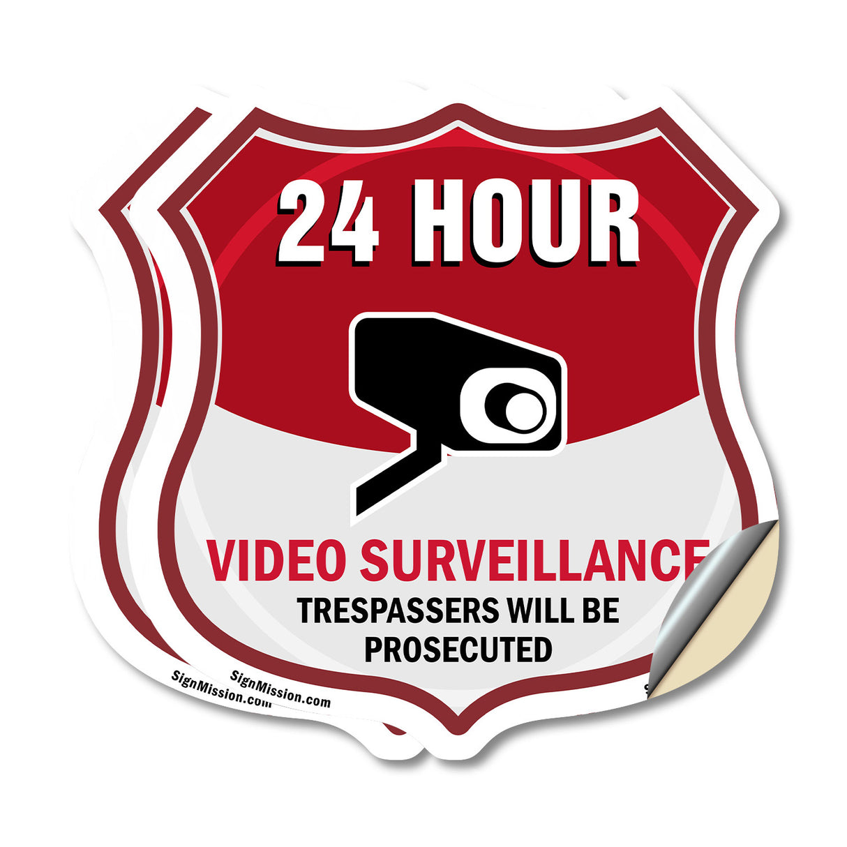 24 Hour Surveillance Shield Sign Video Surveillance Trespassers Will Be Prosecuted