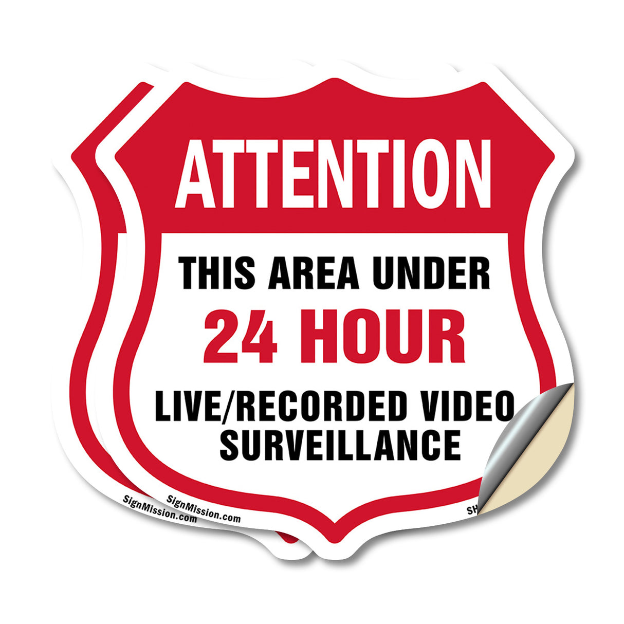Attention This Area Under 24 Hour Live Recorded Video Surveillance