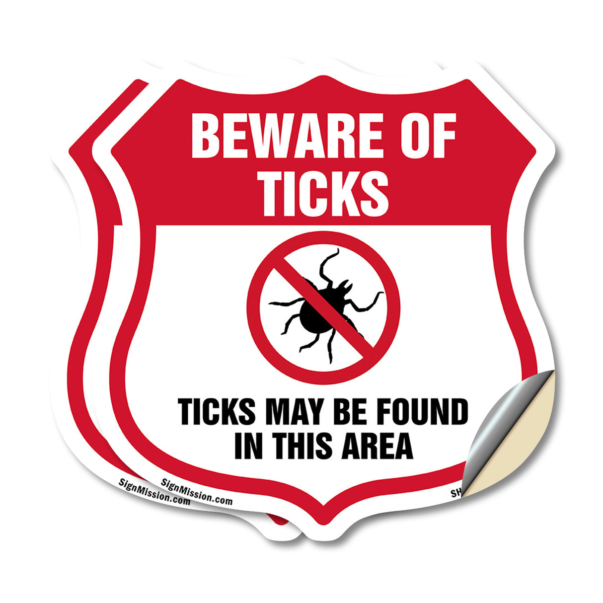 Beware Of Ticks Shield Sign Ticks May Be Found In This Area