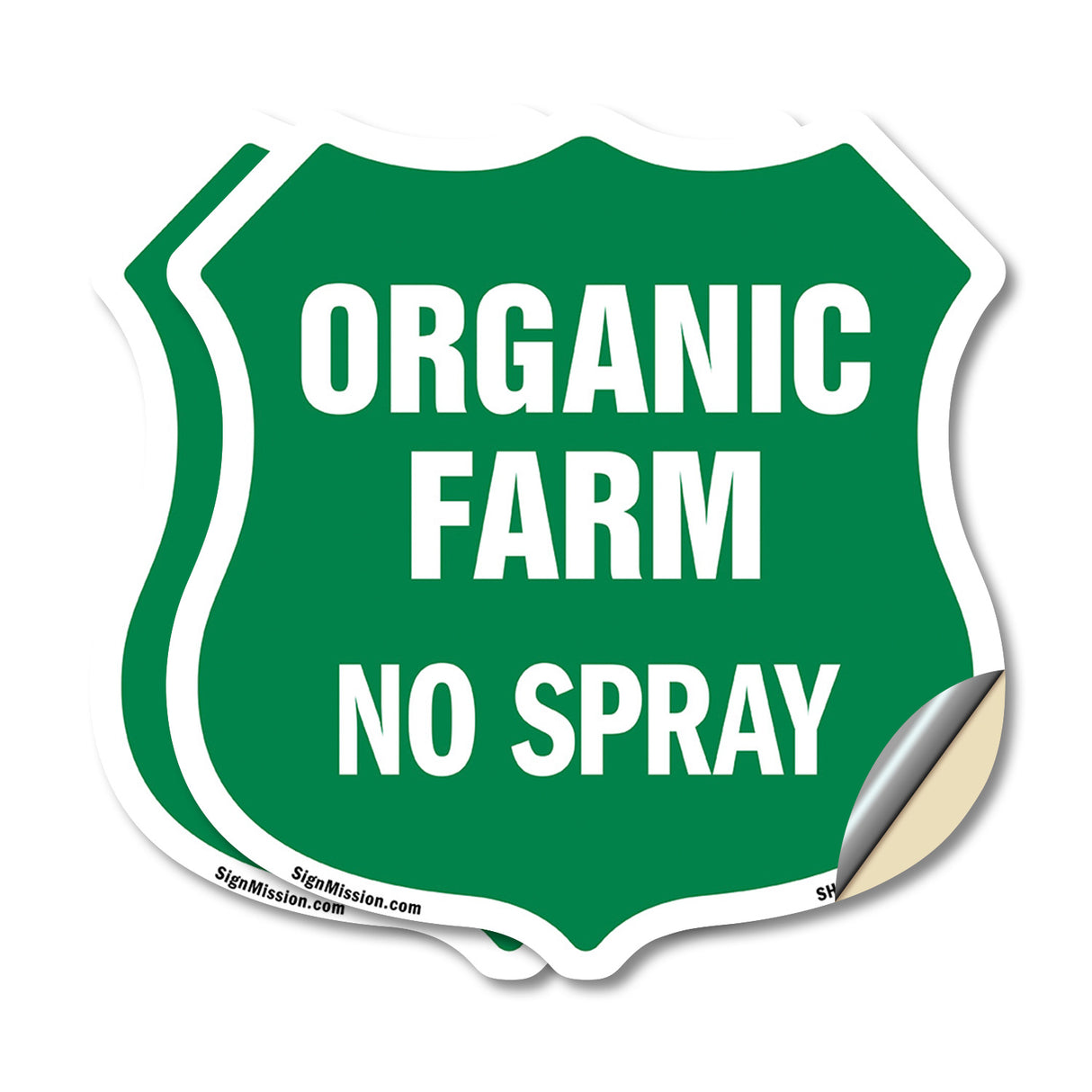 No Spray Shield Sign Organic Farm