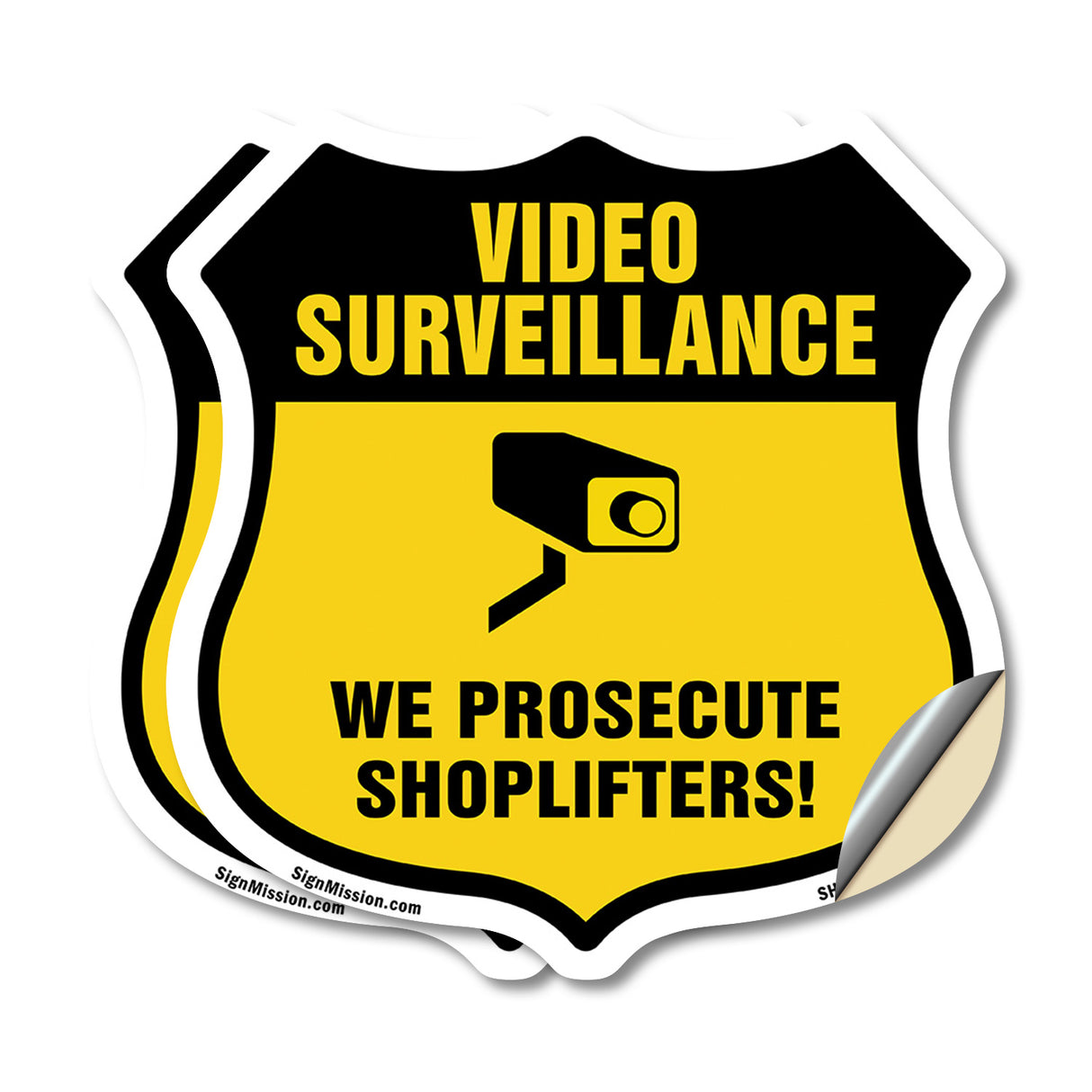 Video Surveillance Shield Sign We Prosecute Shoplifters!