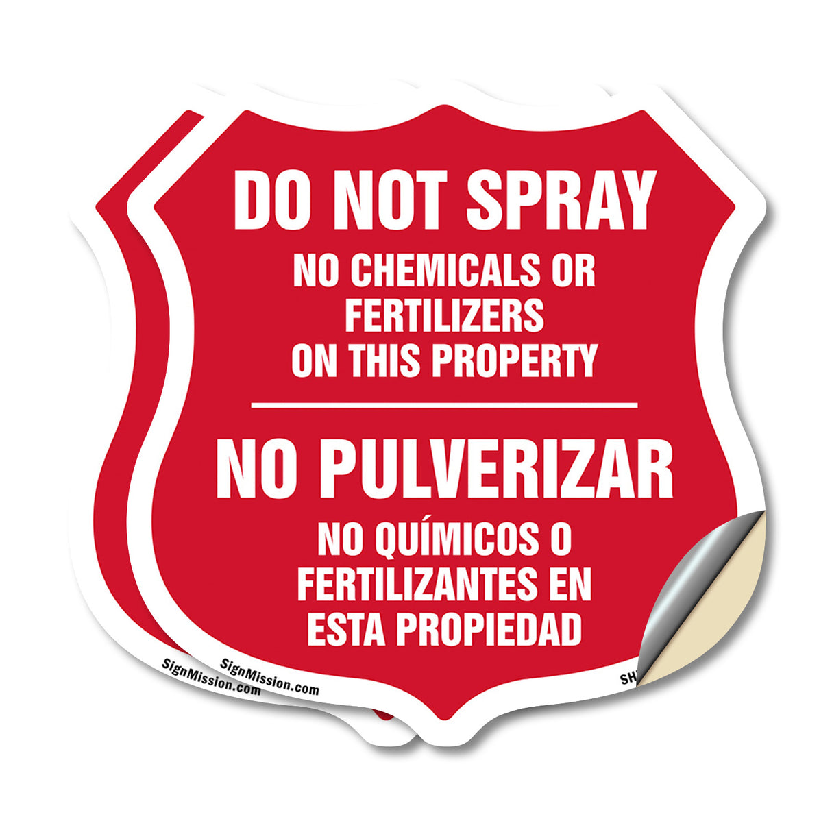 Bilingual No Spray Do Not Spray No Chemicals Or Fertilizers On This Property No Pulverizar (English / Spanish)