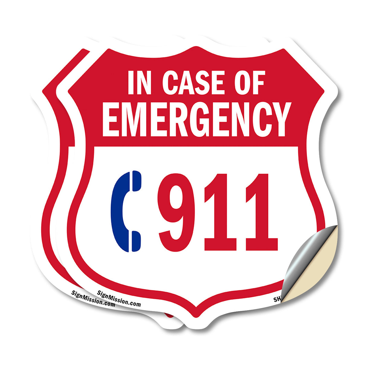Emergency 911 Phone Shield Sign In Case Of Emergency Call 911