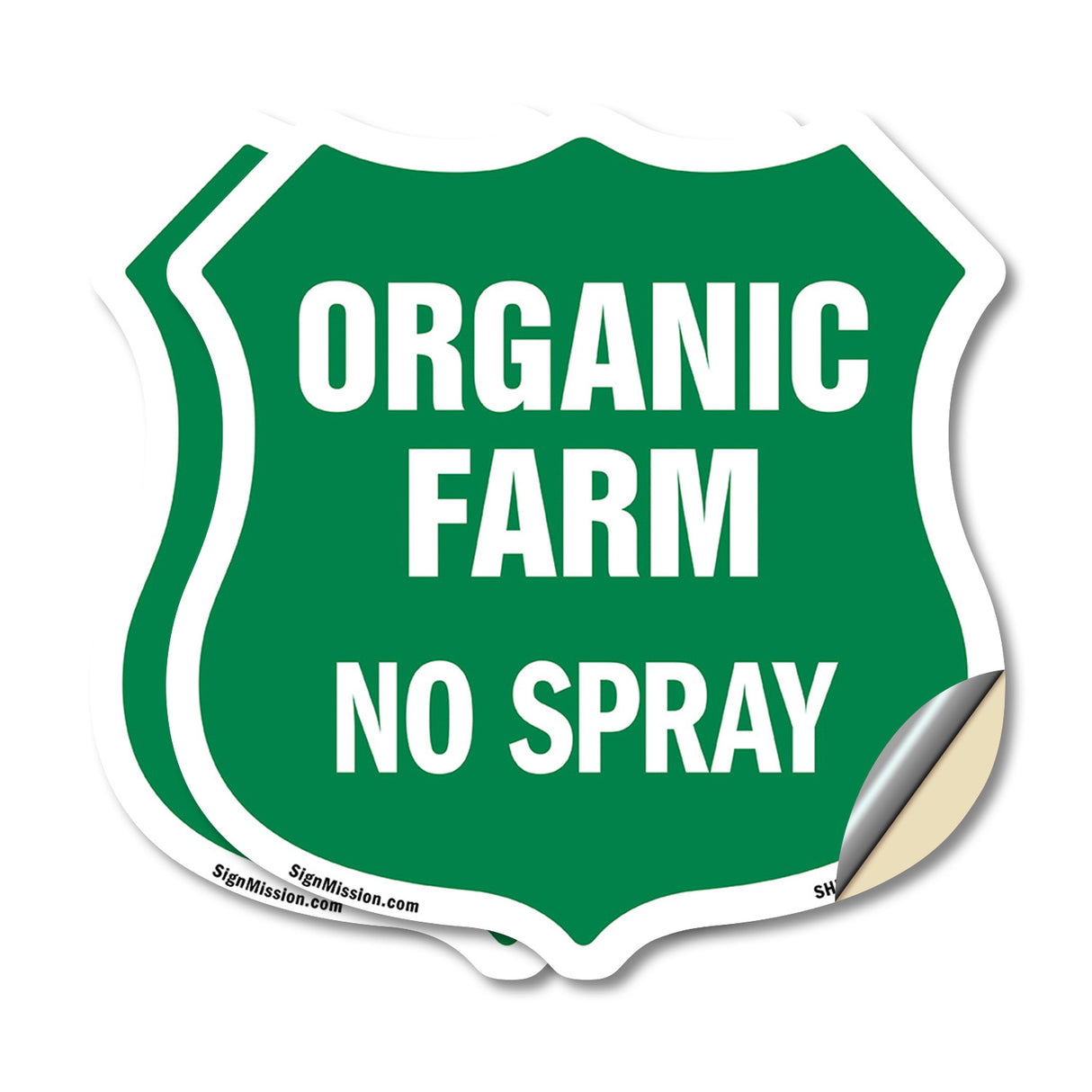 No Spray Shield Sign Organic Farm