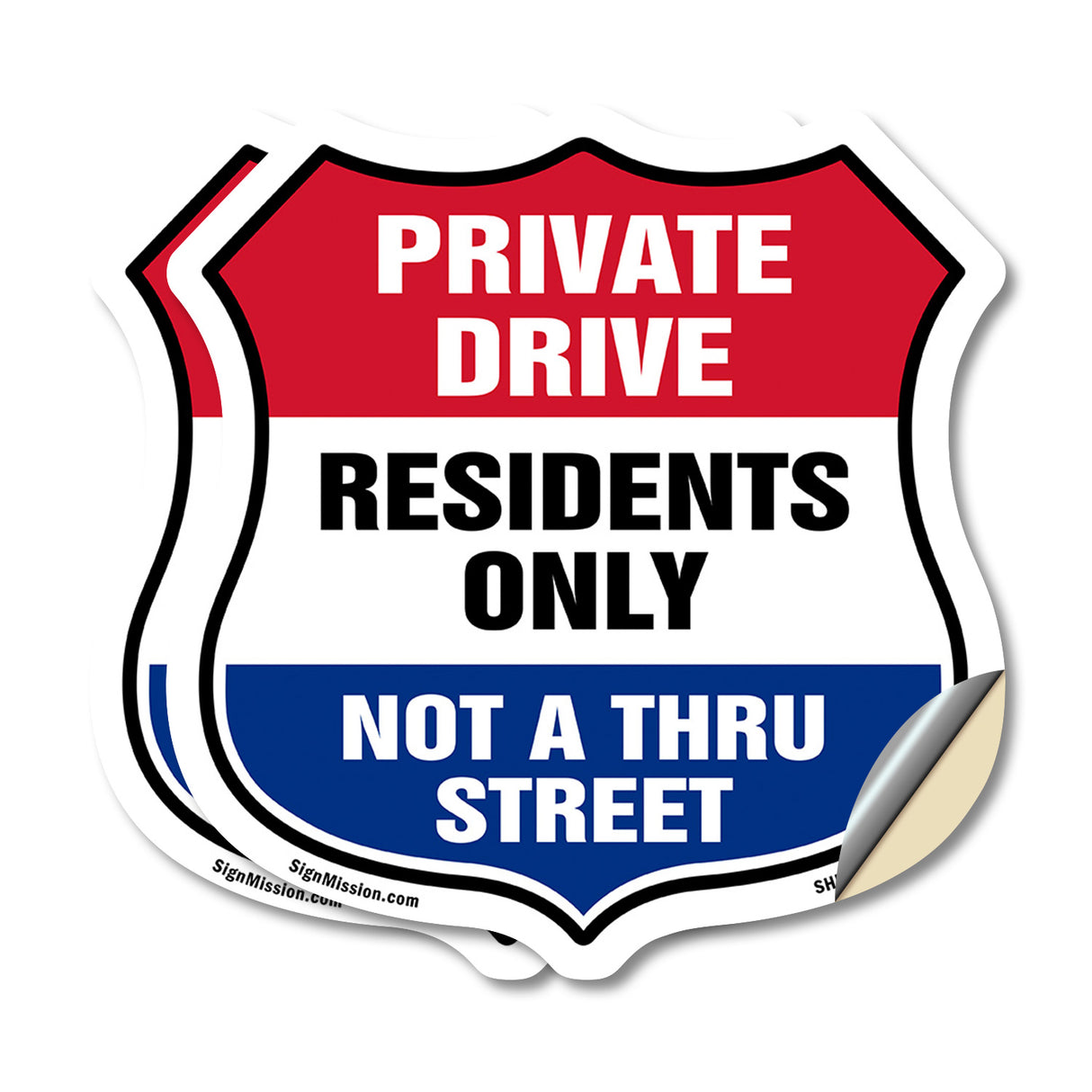 Private Driveway Shield Sign Private Drive Residents Only Not A Thru Street