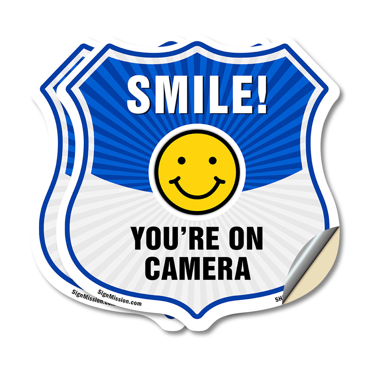Smile You're On Camera Shield Sign Smile You're On Camera