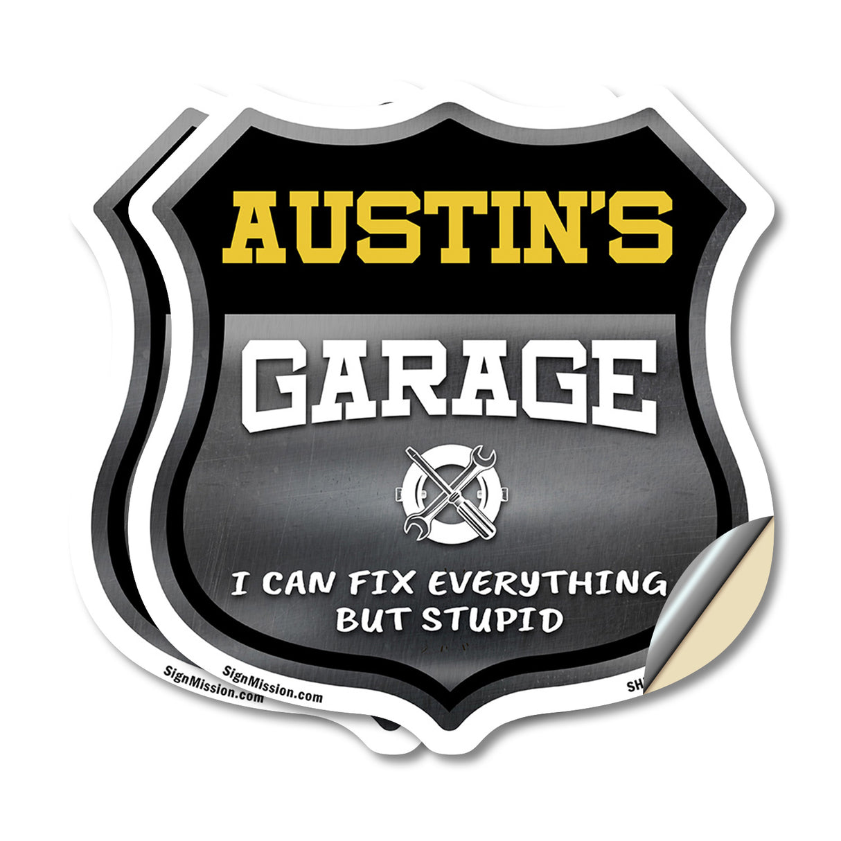 Austin's Garage I Can Fix Everything But Stupid