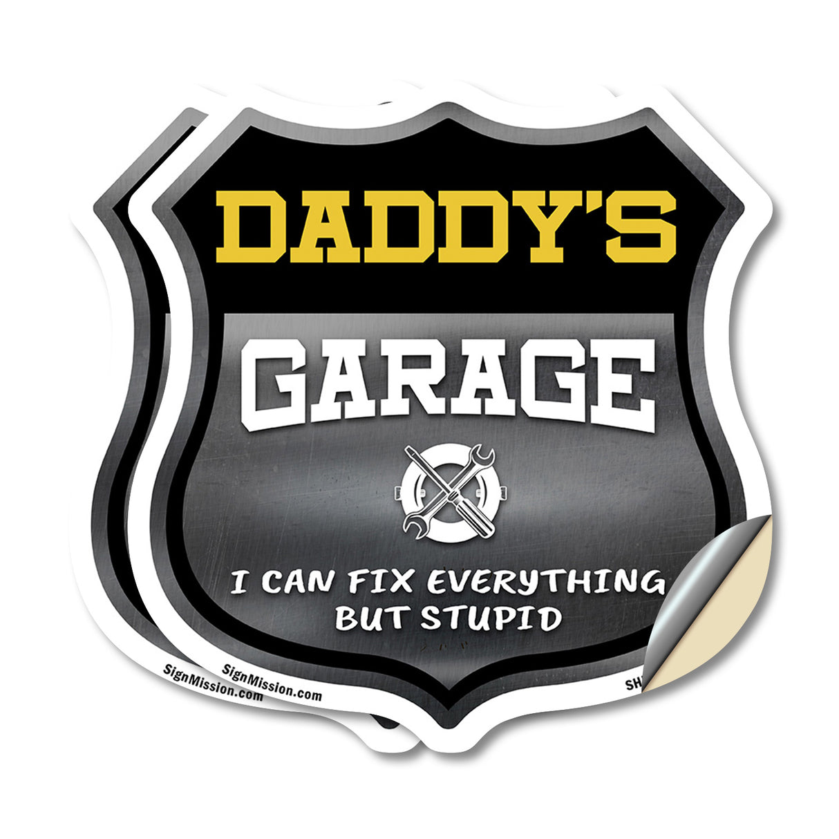 Daddy's Garage I Can Fix Everything But Stupid