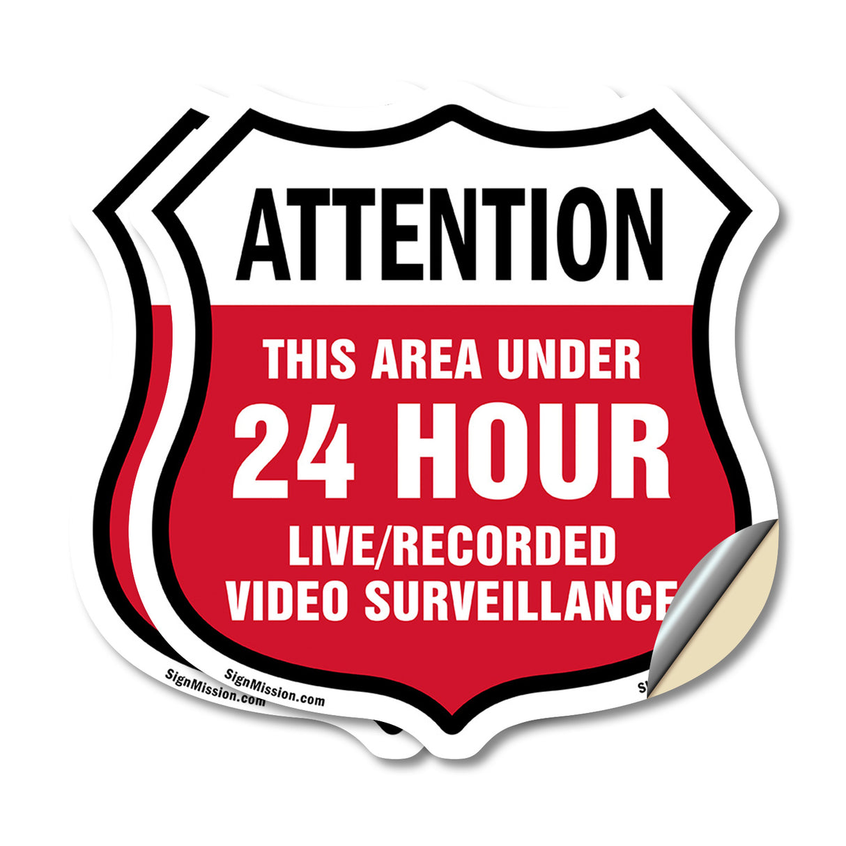 Attention This Area Under 24 Hour Live Recorded Video Surveillance