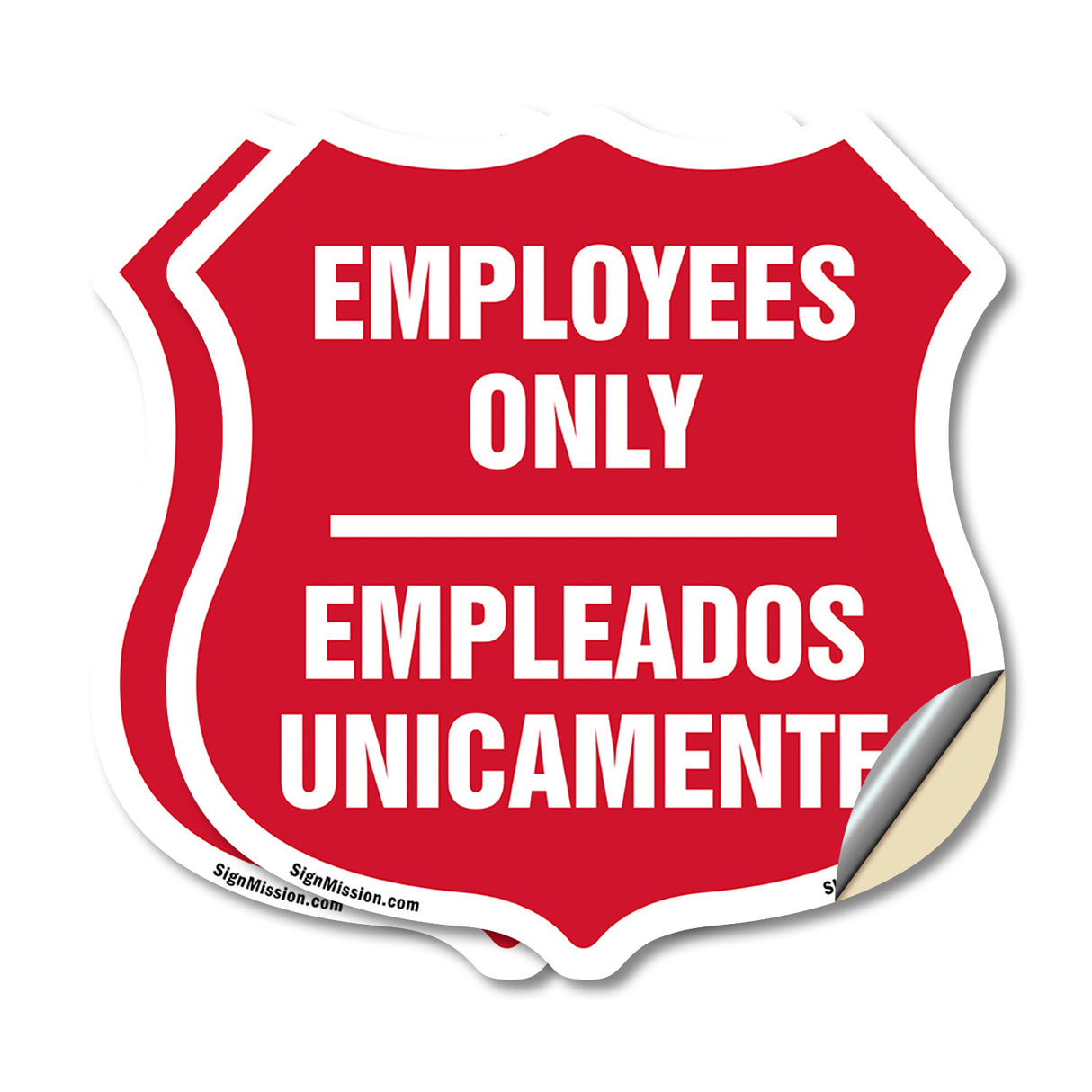 Bilingual Employees Only Shield Sign Empleados Unicamente (English / Spanish)