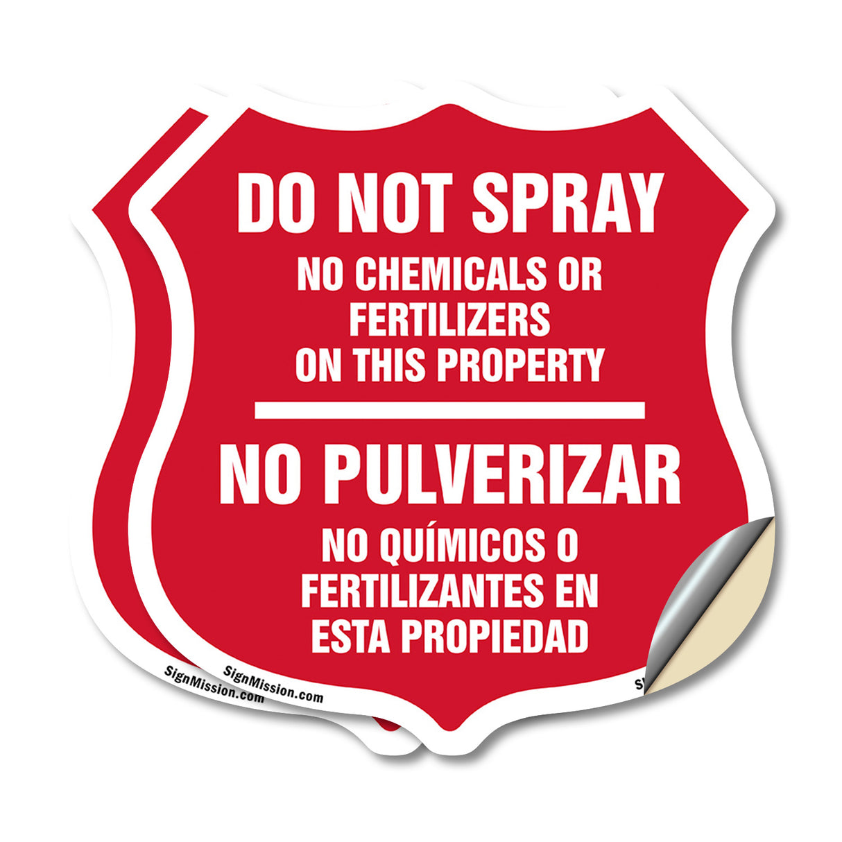 Bilingual No Spray Do Not Spray No Chemicals Or Fertilizers On This Property No Pulverizar (English / Spanish)